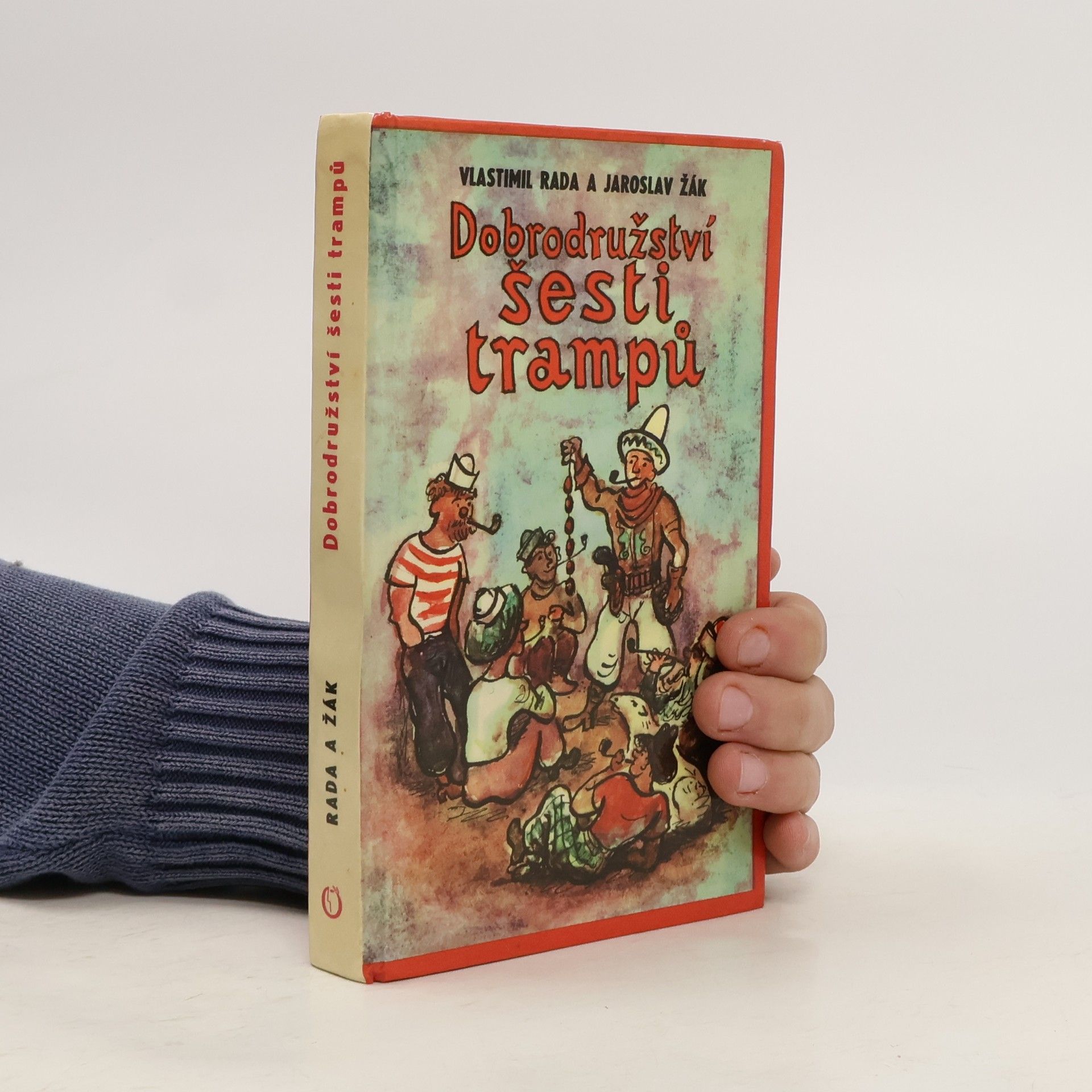 Jaroslav Žák Nové pověsti české aneb Dobrodružství šesti trampů