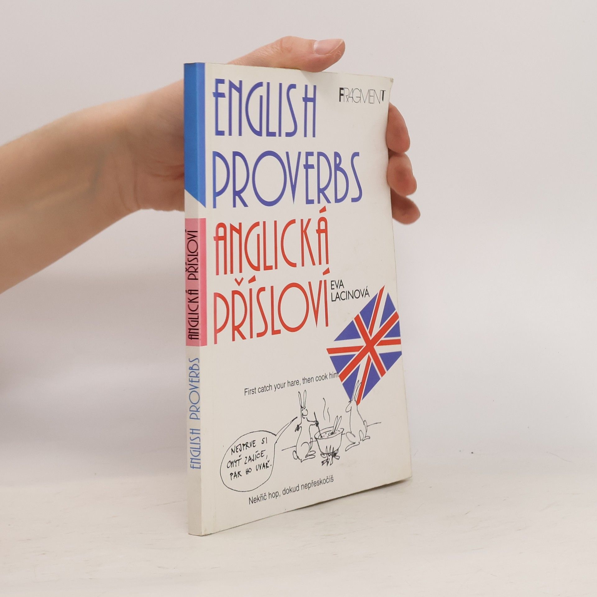 Lacinová Eva English proverbs. Anglická přísloví