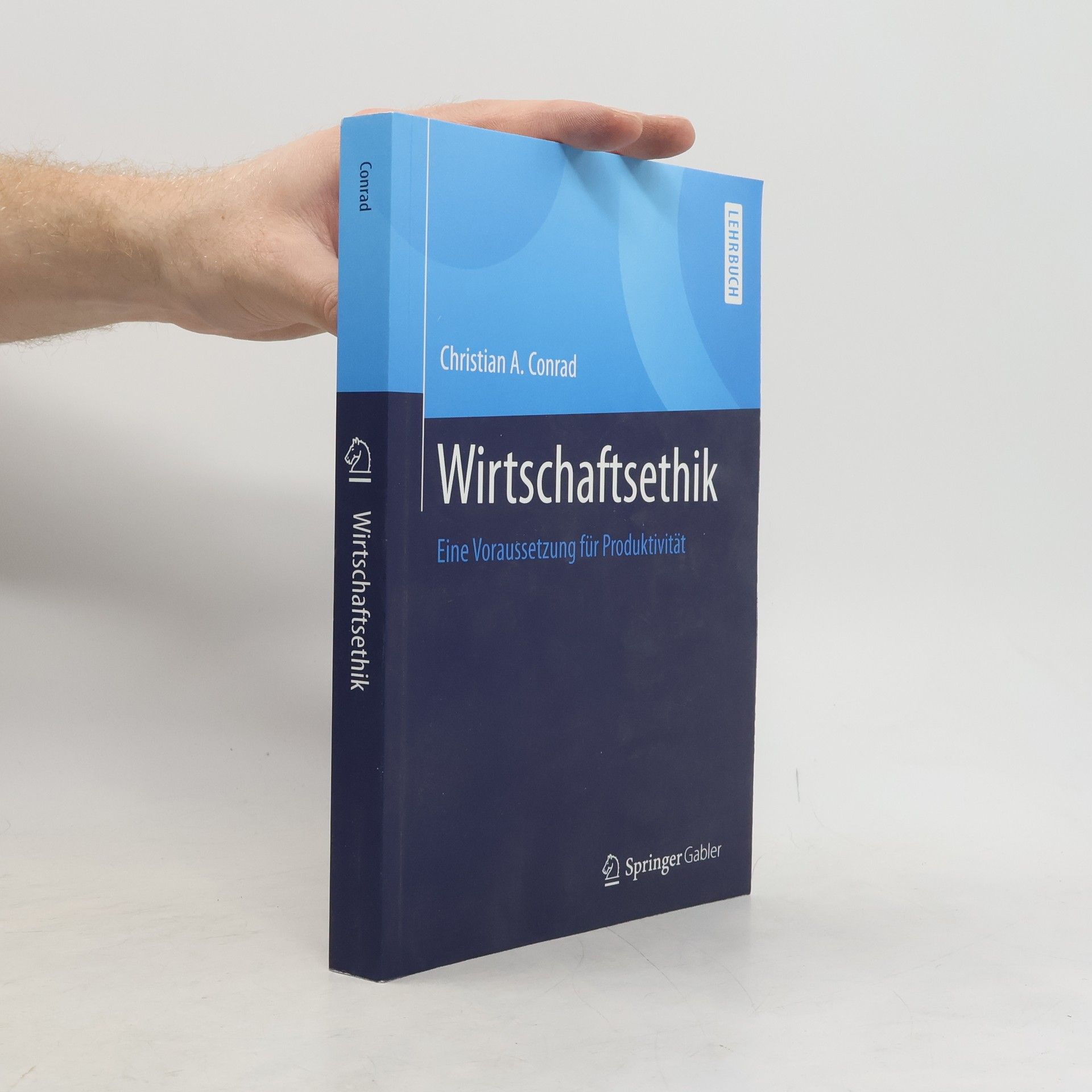 Christian A Conrad Wirtschaftsethik