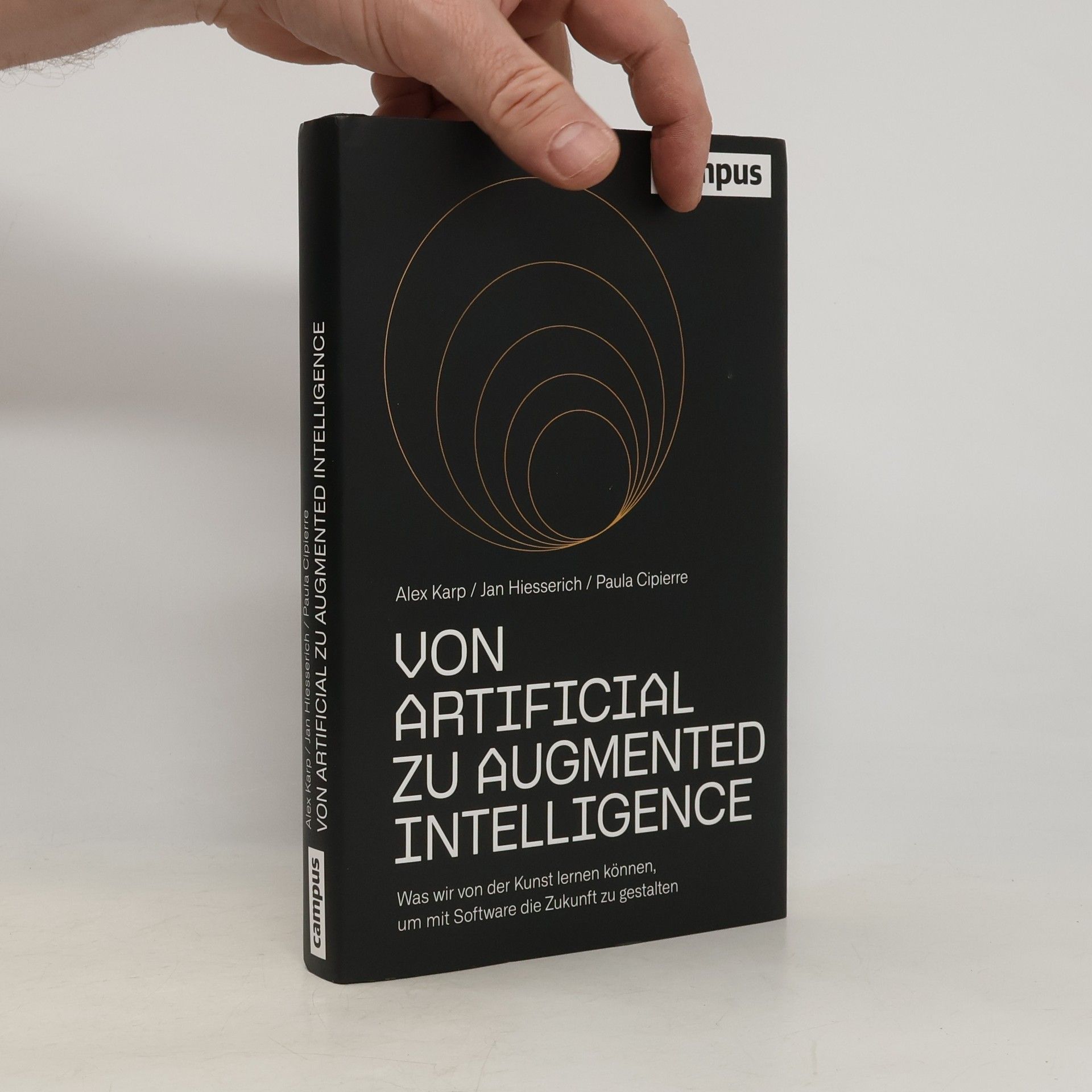 Alexander Karp Von Artificial zu Augmented Intelligence