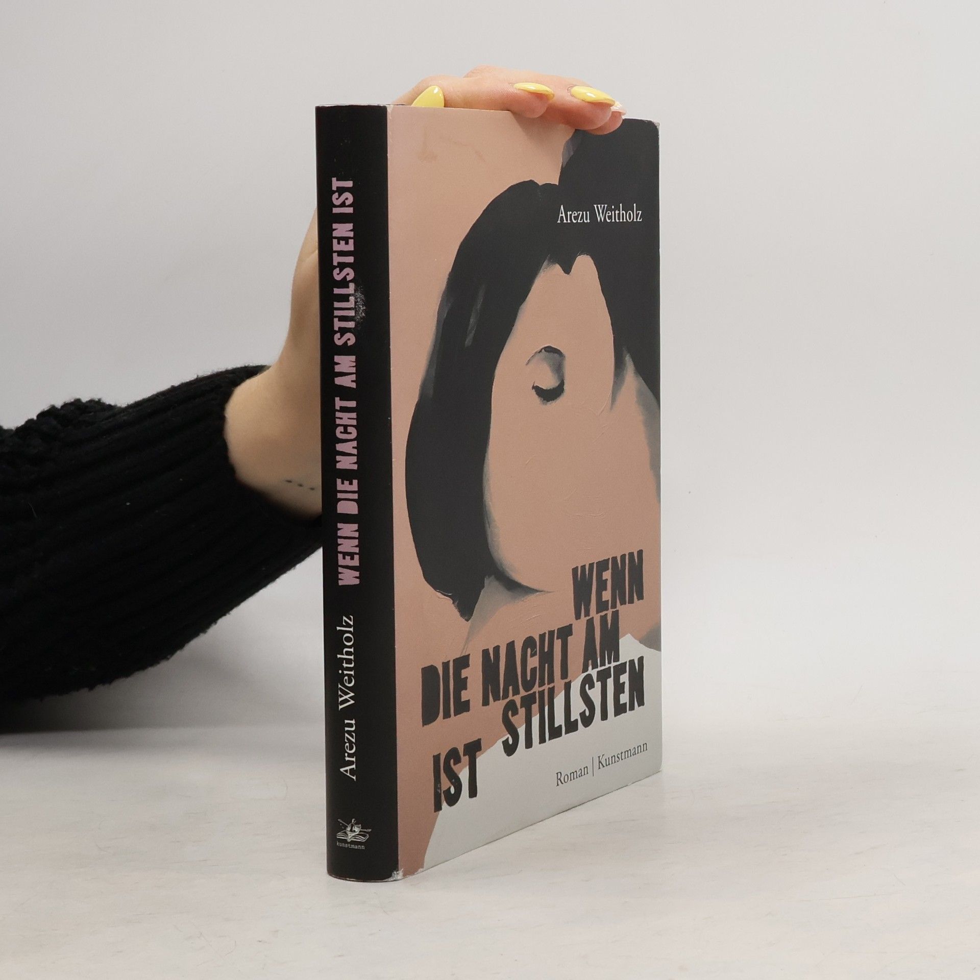 Arezu Weitholz Wenn die Nacht am stillsten ist