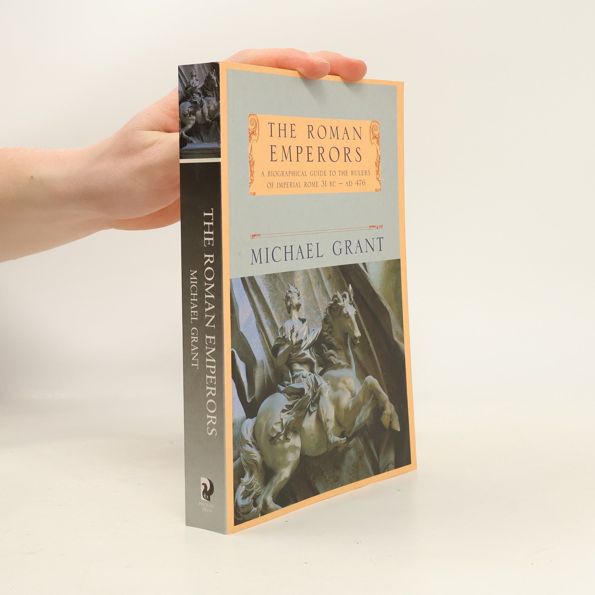 Michael Grant The Roman Emperors