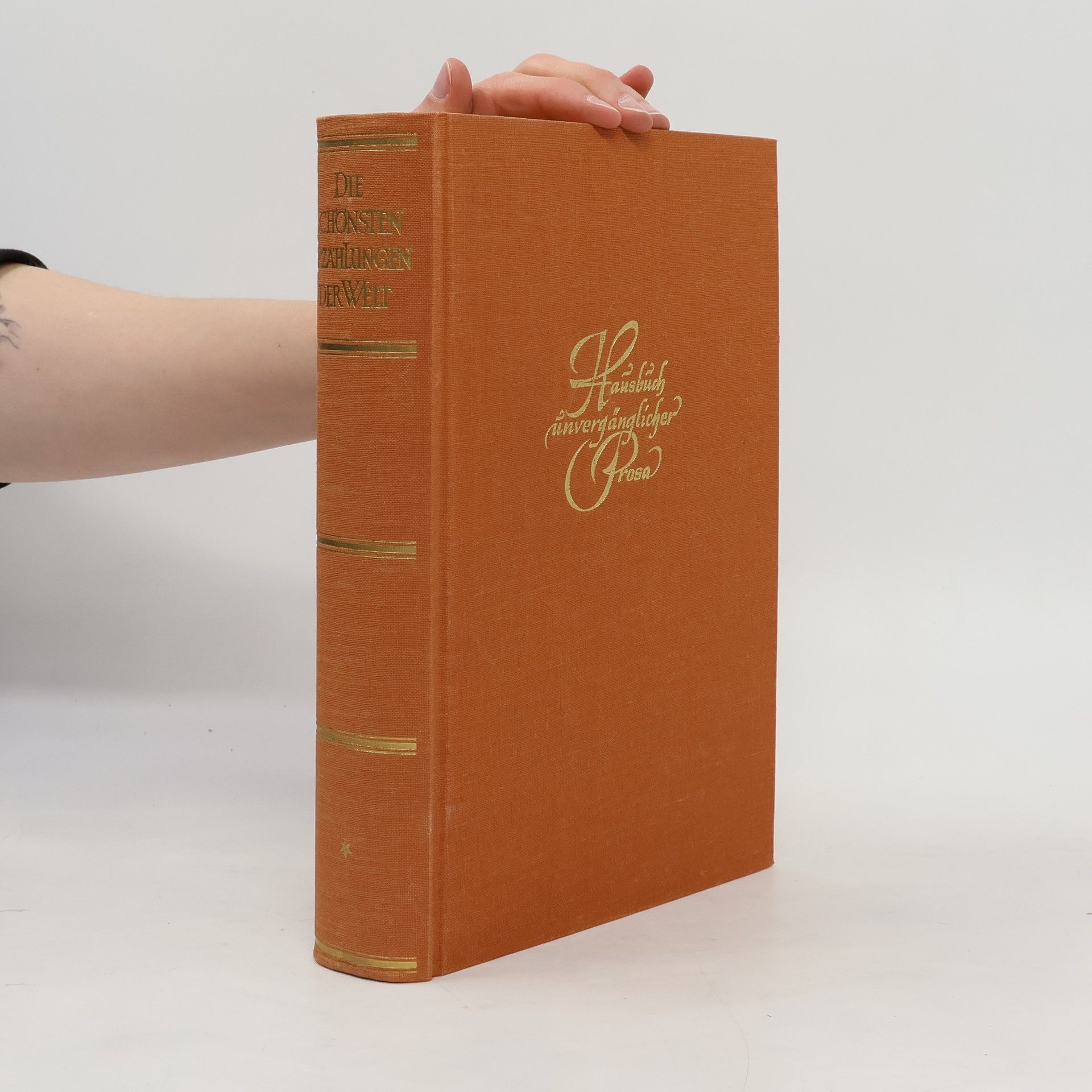 Autorenkollektiv Hausbuch unvergänglicher Prosa