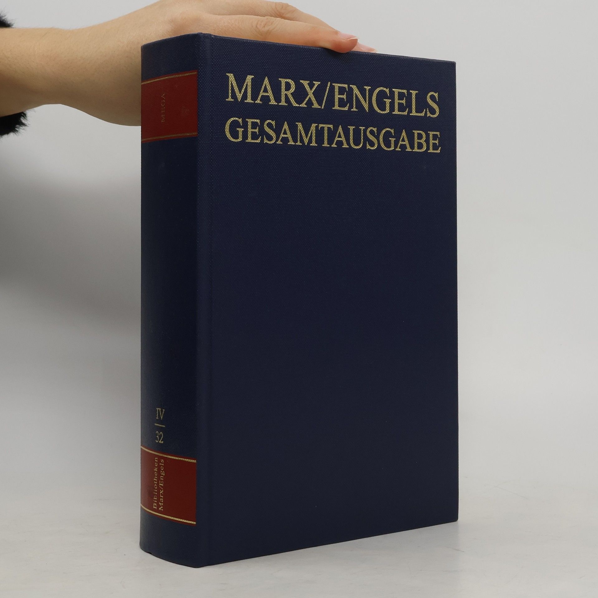 Karl Marx Marx/Engels Gesamtausgabe - 4, 32: Die Bibliotheken von Karl Marx und Friedrich Engels. Annotiertes Verzeichnis des ermittelten Bestandes (German Edition)