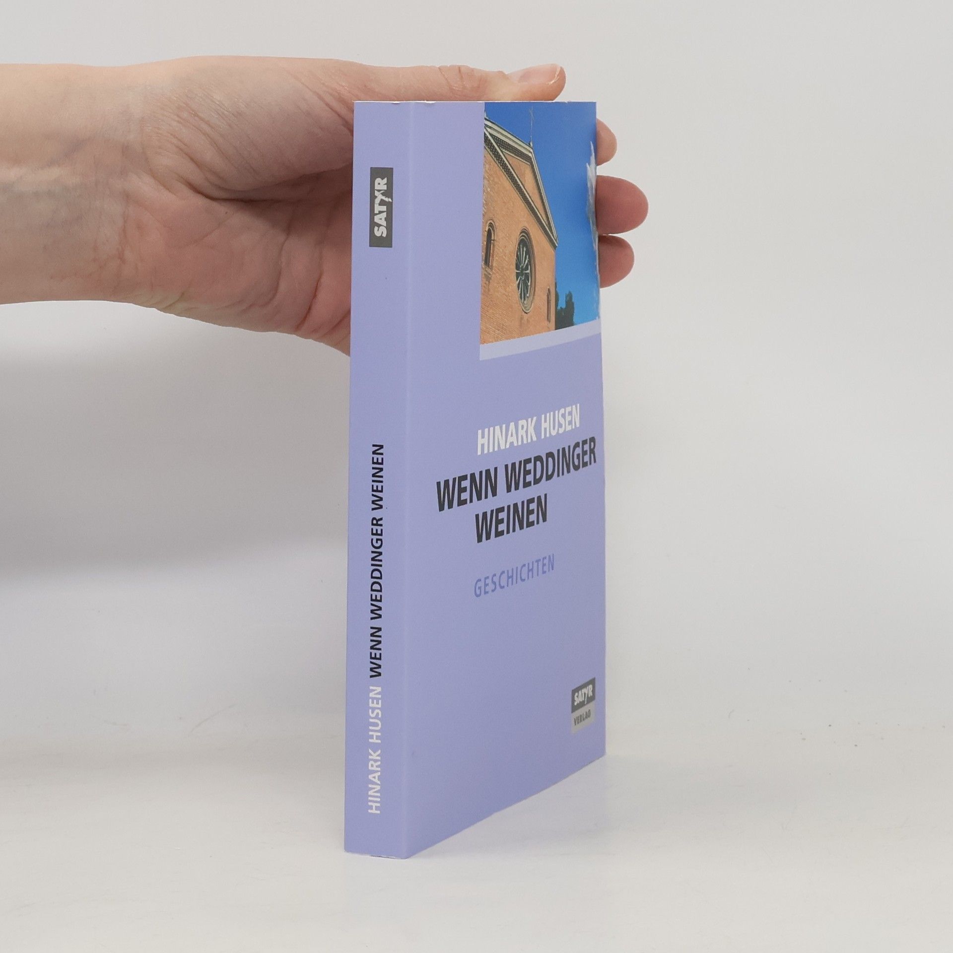 Hinark Husen Wenn Weddinger weinen. Geschichten