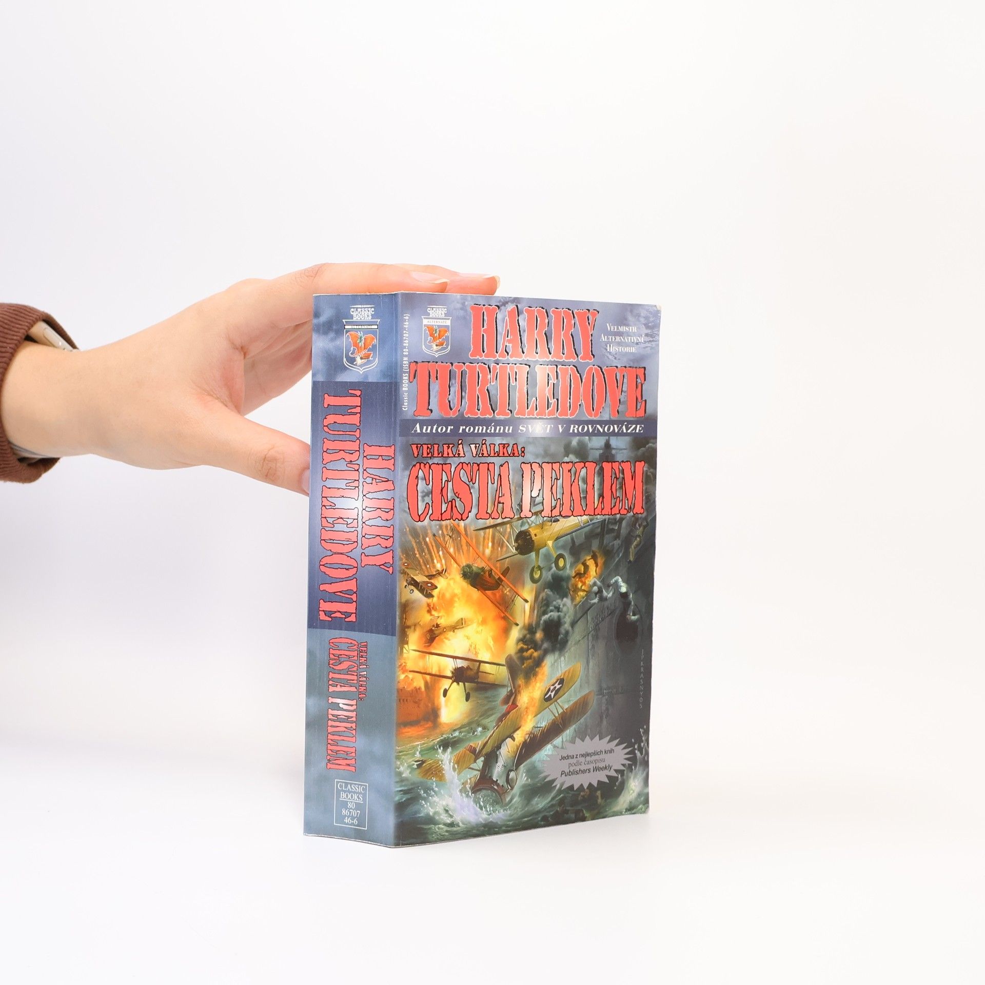 Harry Turtledove Velká válka: cesta peklem