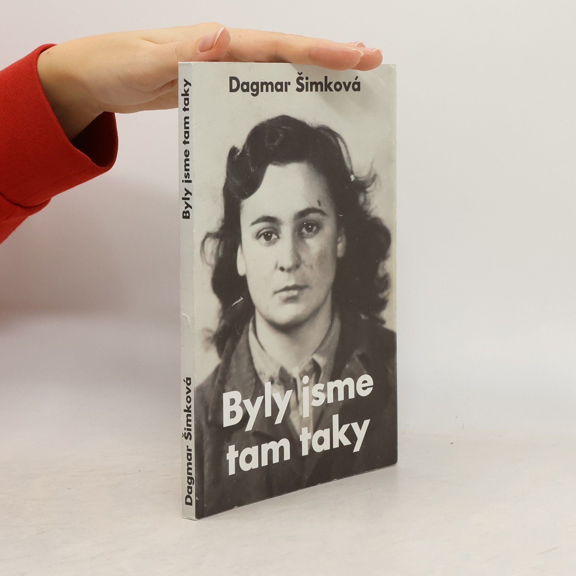 Dagmar Šimková Byly jsme tam taky