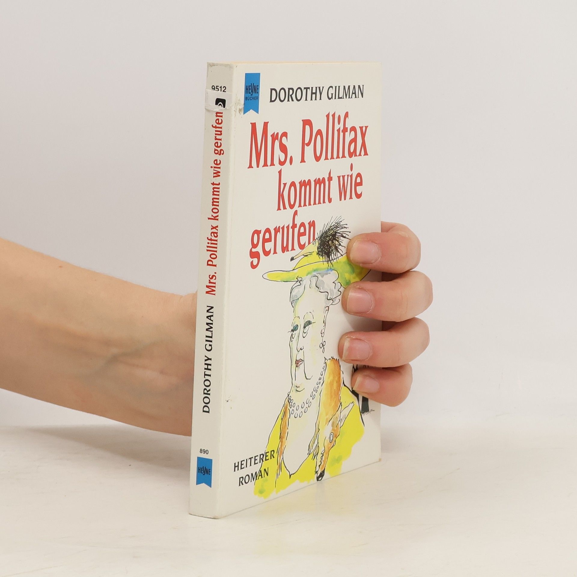 Dorothy Gilman Mrs. Pollifax kommt wie gerufen