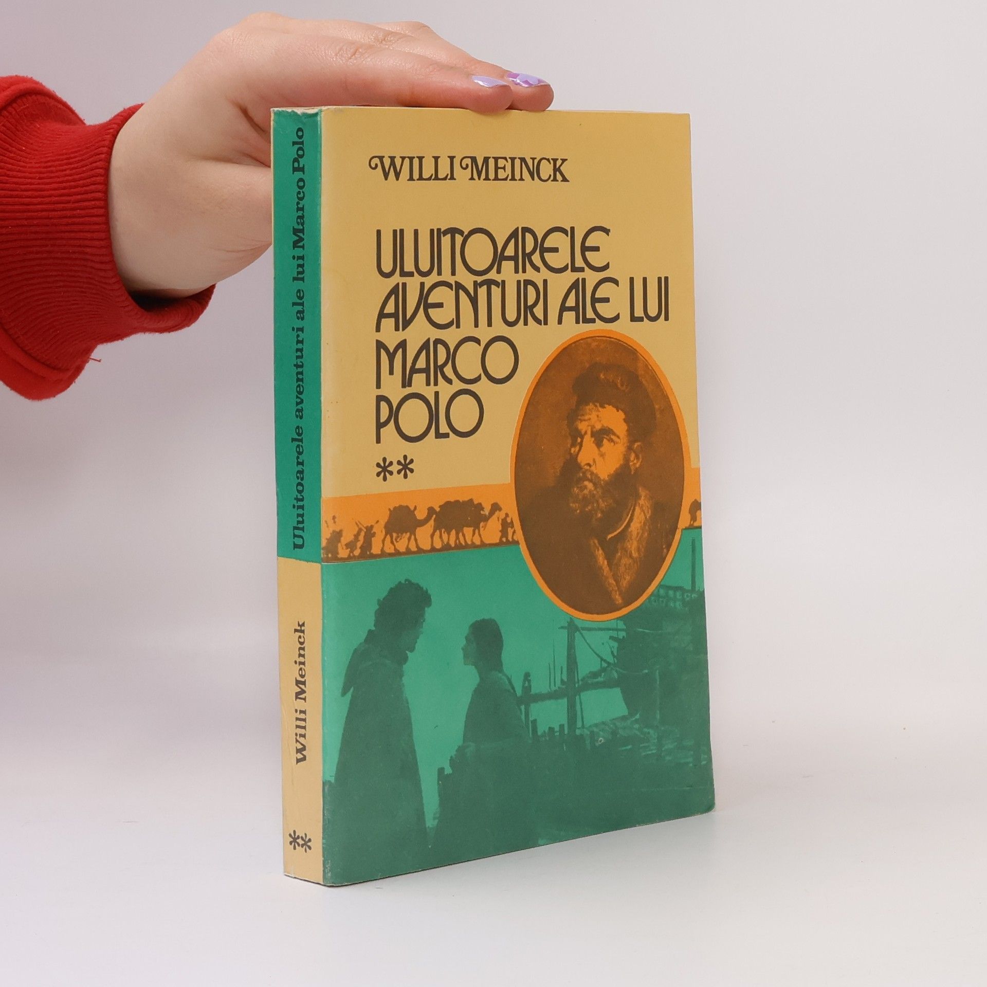 Willi Meinck Uluitoarele aventuri ale lui Marco Polo II