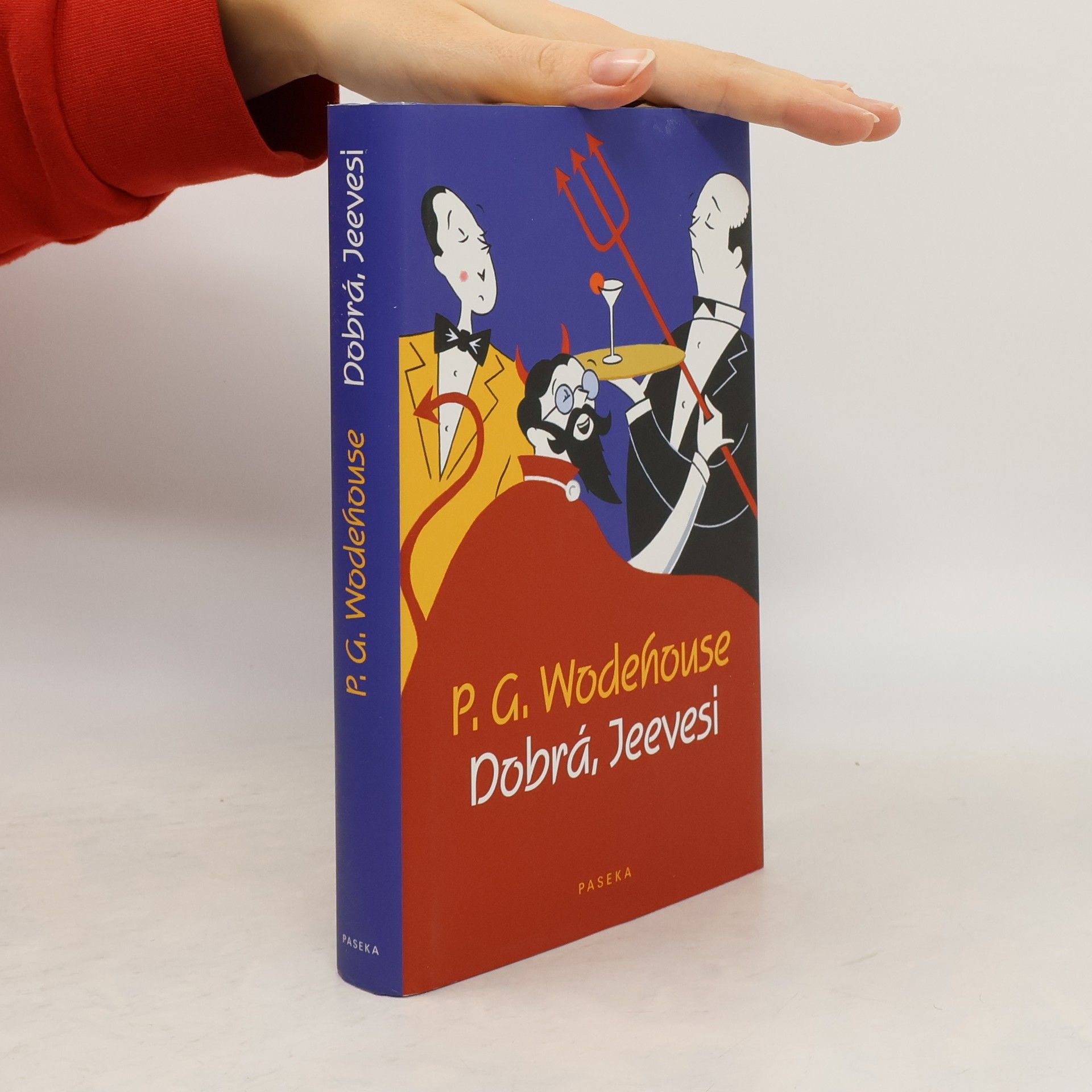 Pelham Wodehouse Dobrá, Jeevesi