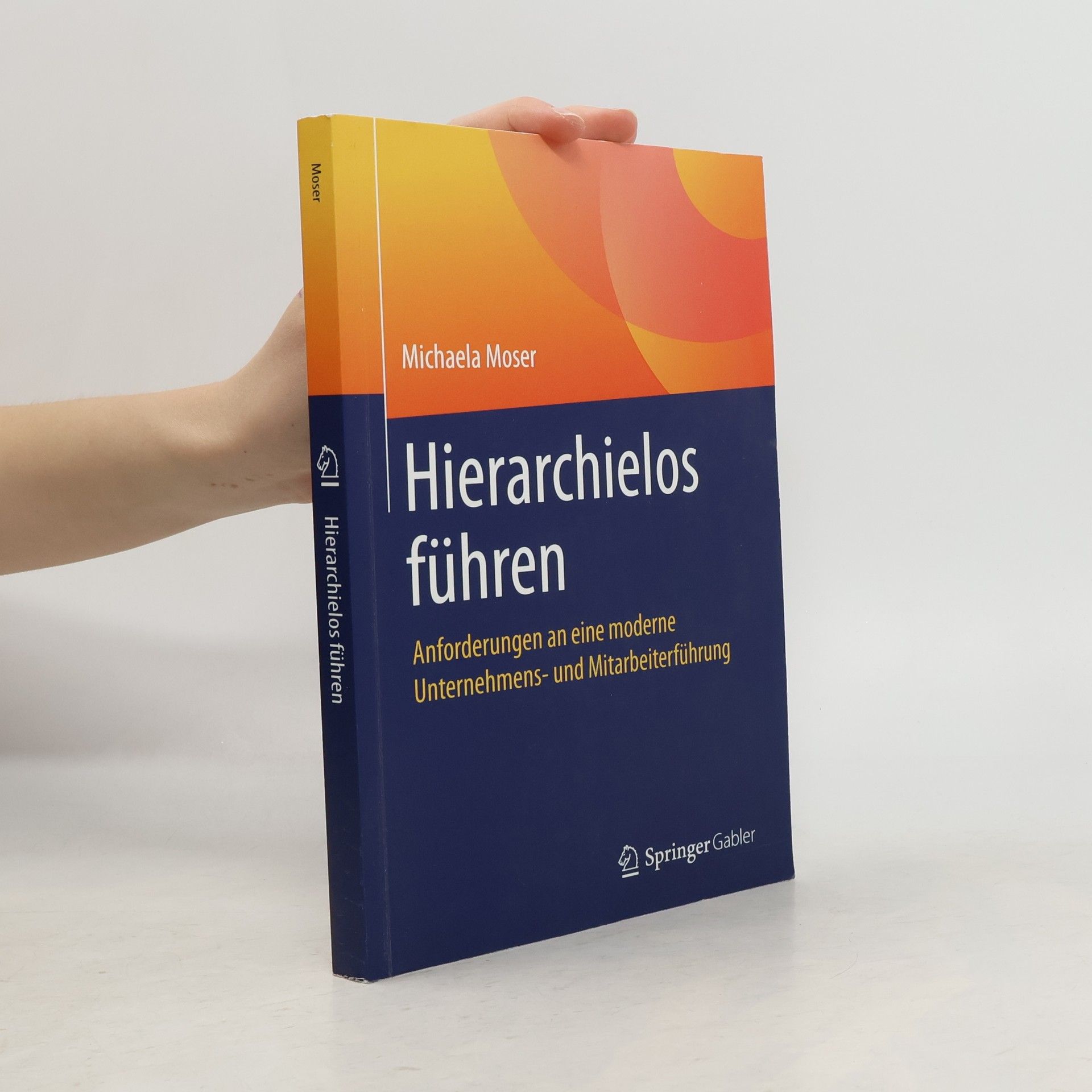 Michaela Moser Hierarchielos führen