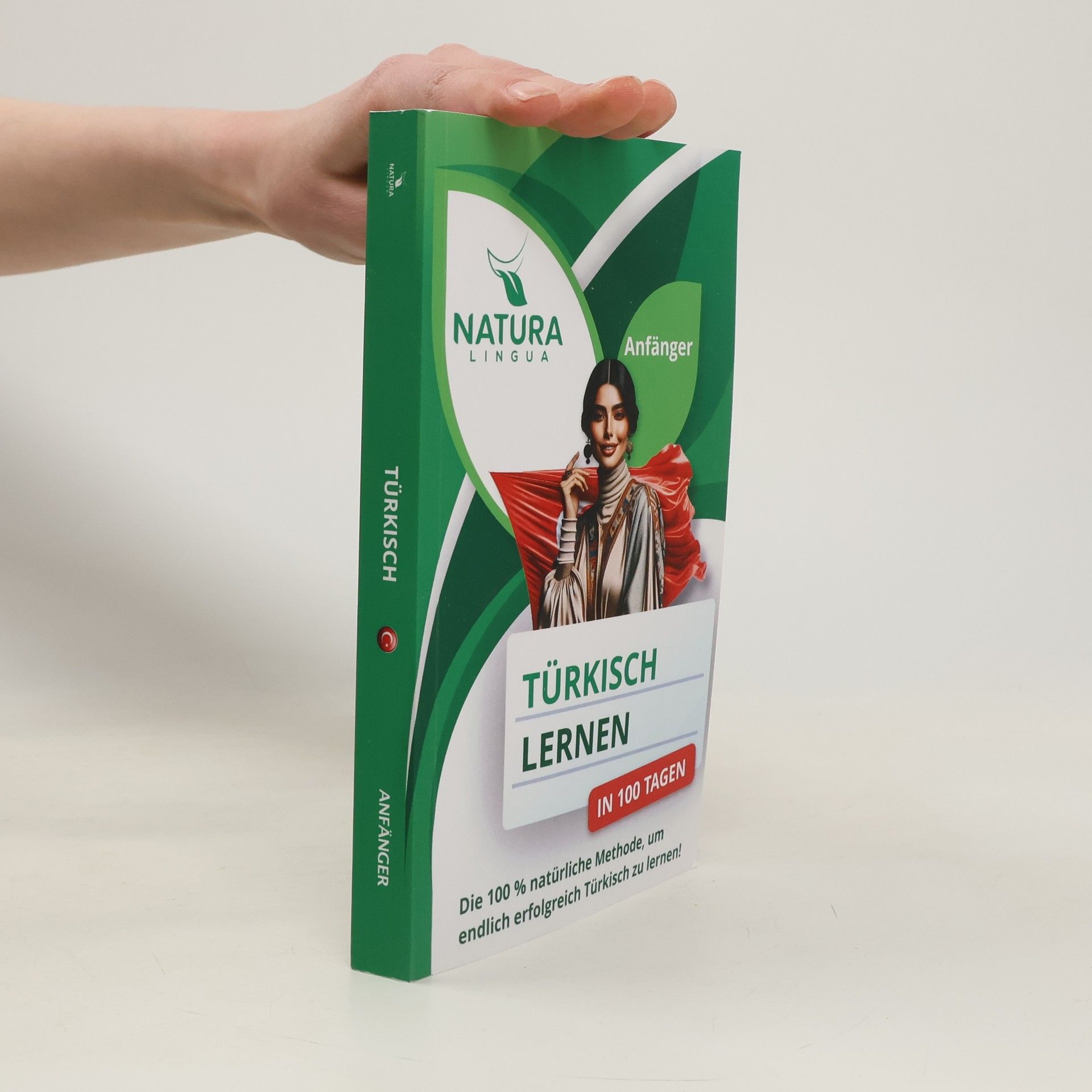 Kolektiv autorů Türkisch lernen in nur 100 Tagen