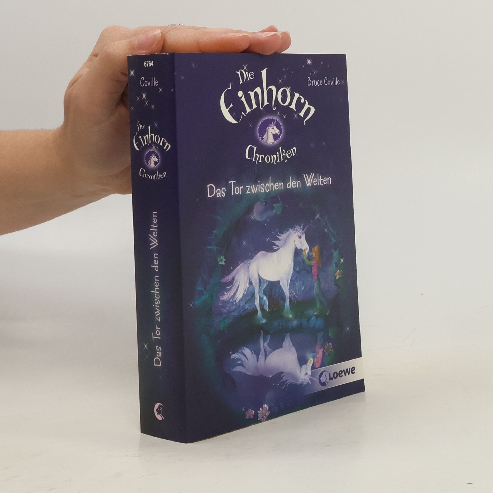 Bruce Coville Das Tor zwischen den Welten: Band 1 (Die Einhornchroniken)