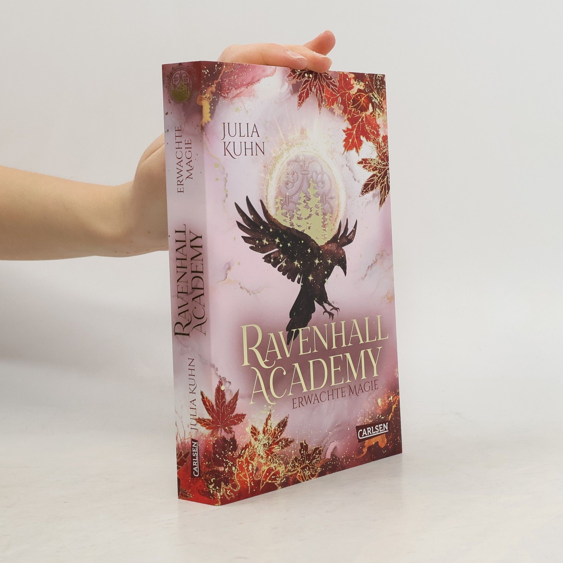 Julia Kuhn Ravenhall Academy 2: Erwachte Magie