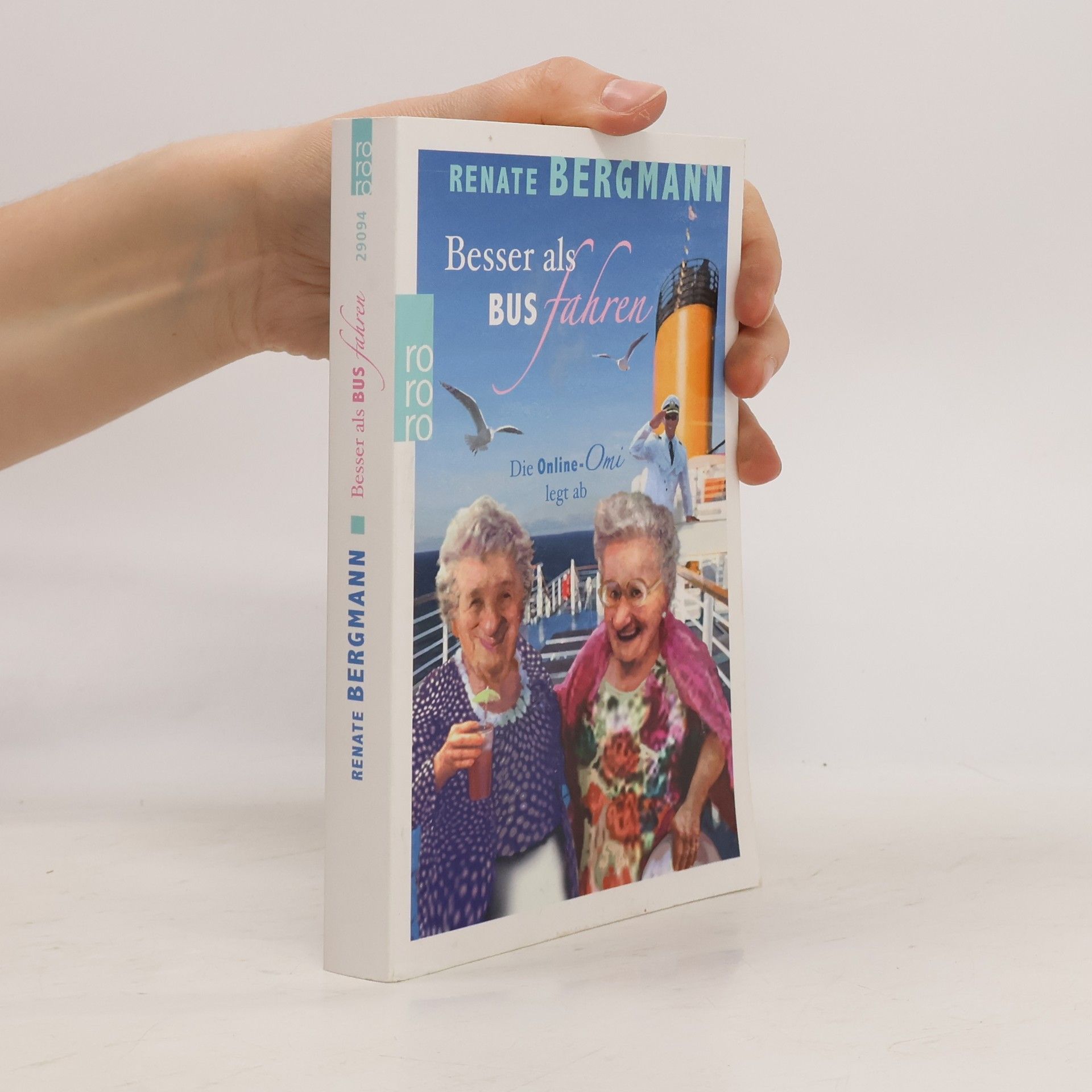 Renate Bergmann Besser als Bus fahren