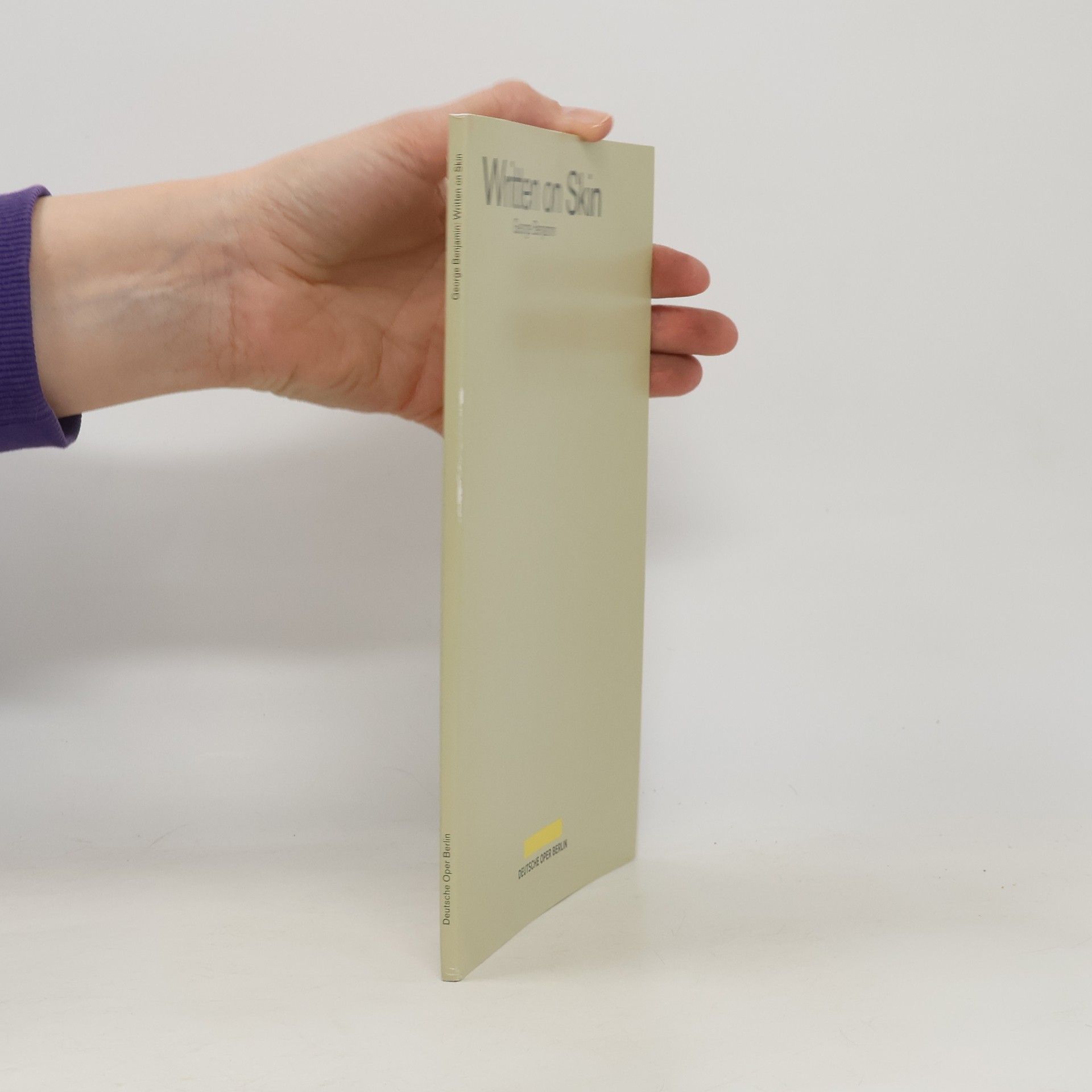 George Benjamin Written on Skin