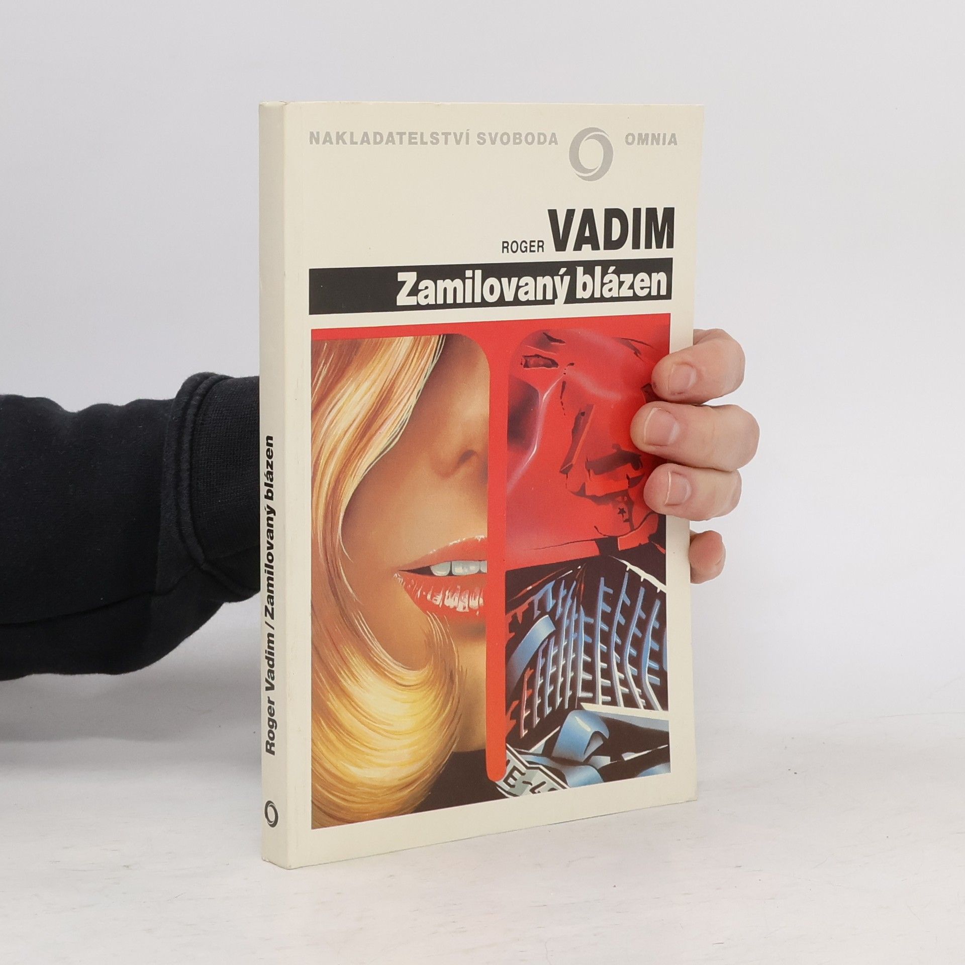 Roger Vadim Zamilovaný blázen