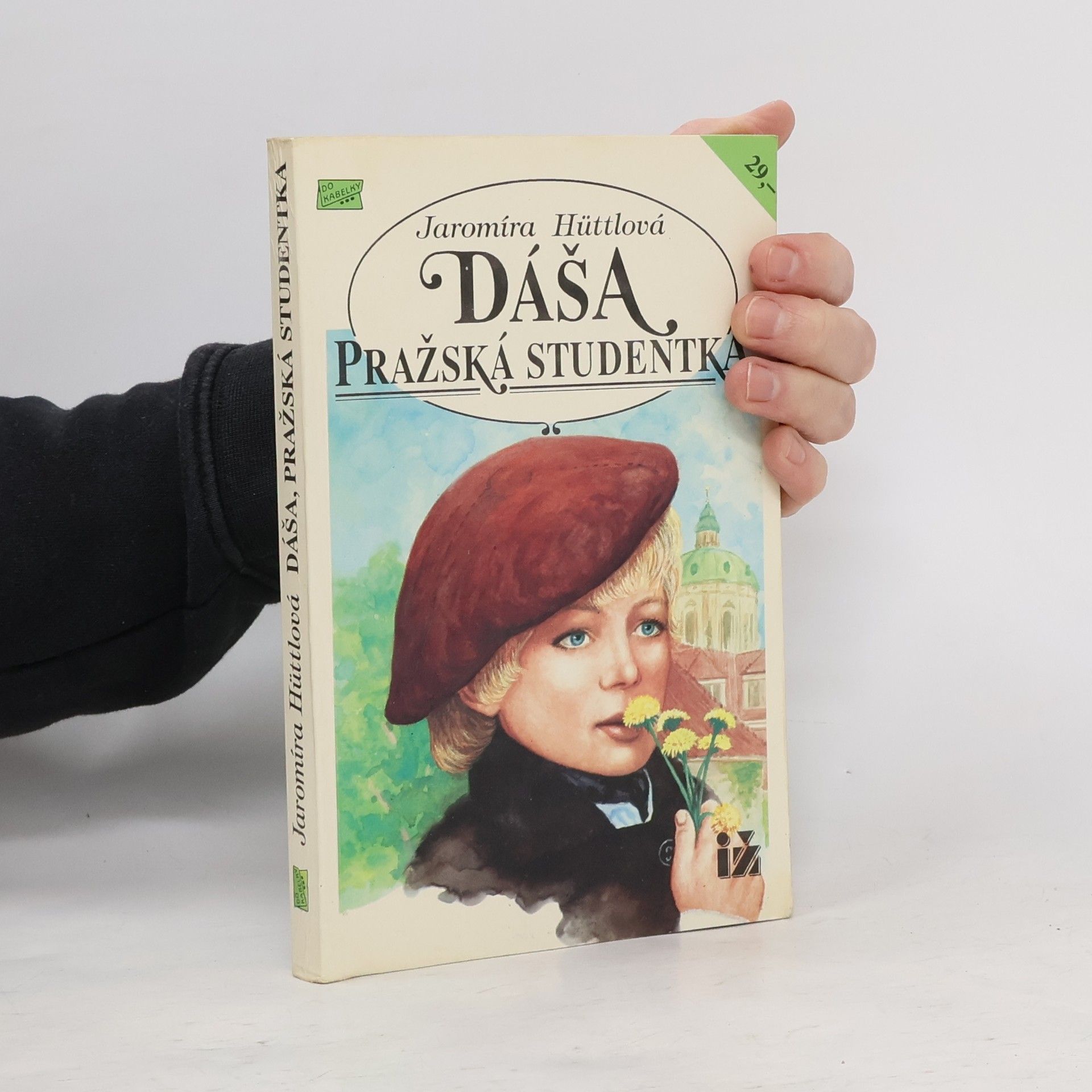 Jaromíra Hüttlová Dáša, pražská studentka