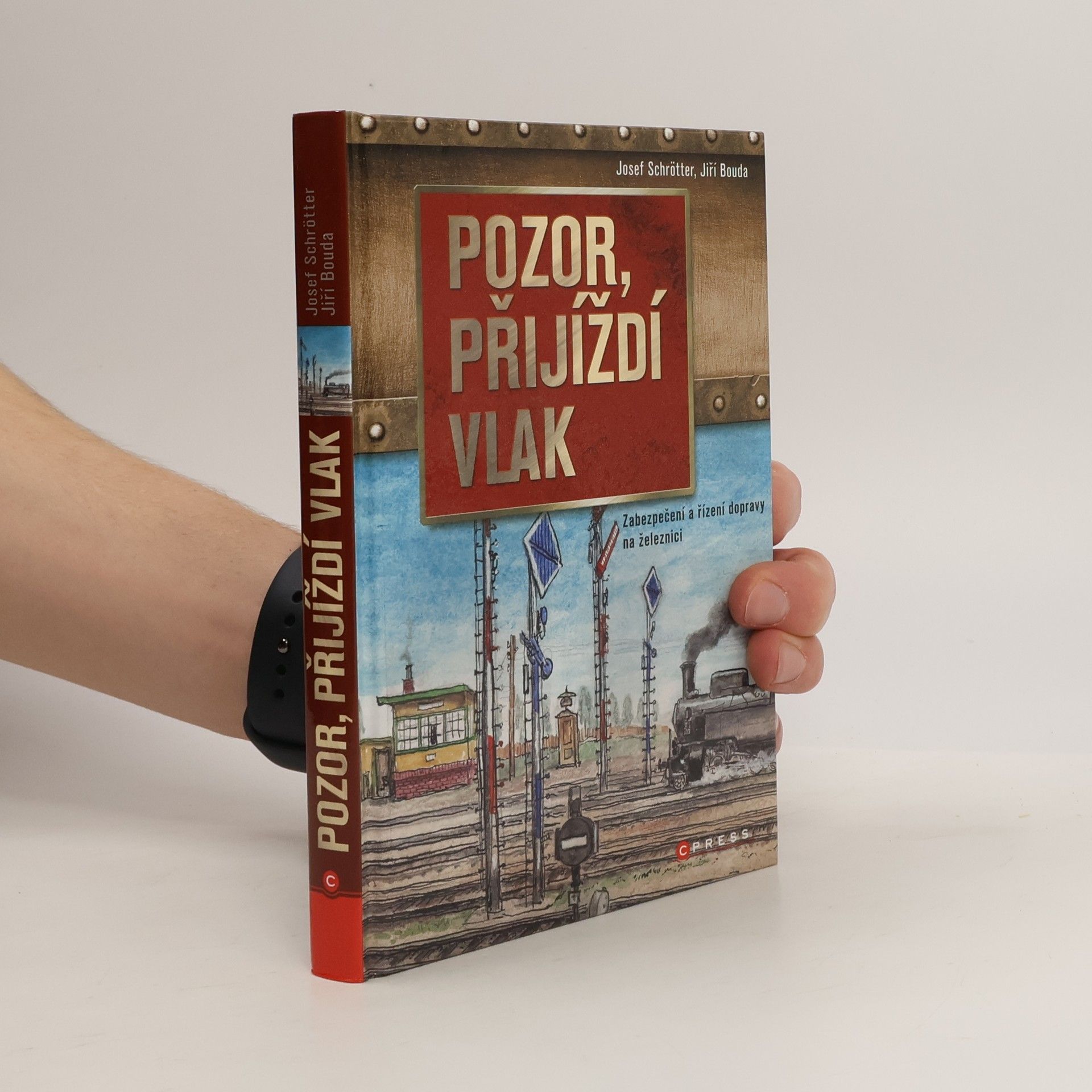 Josef Schrötter Pozor, přijíždí vlak