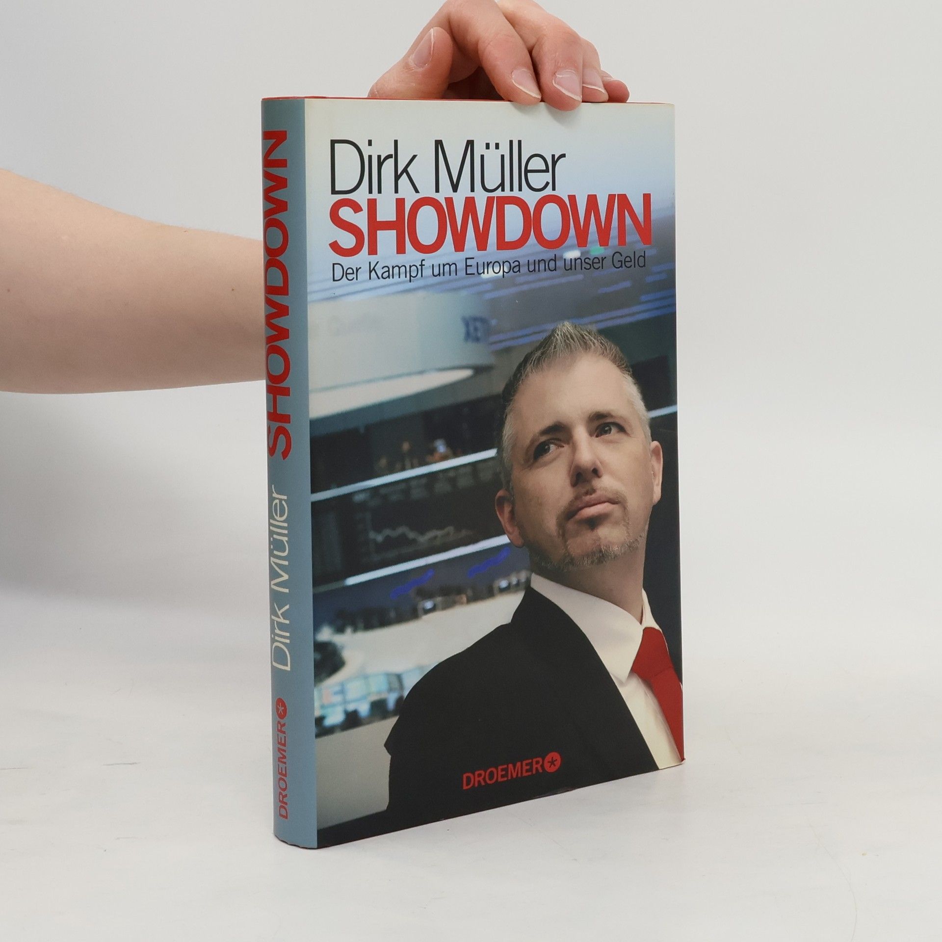 Jan-Dirk Müller Showdown: der Kampf um Europa und unser Geld
