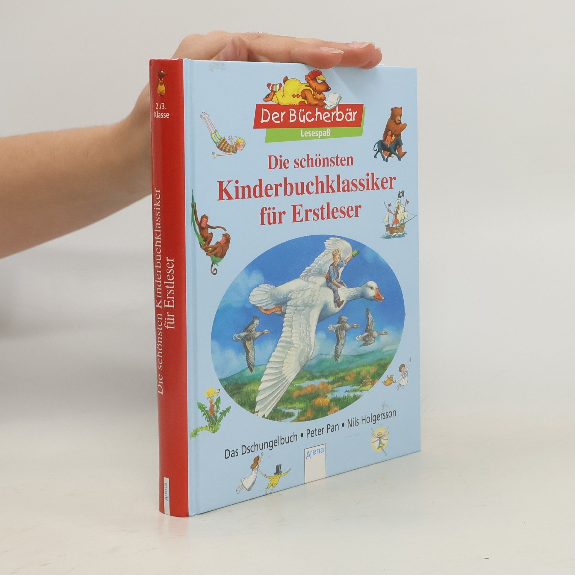Rudyard Kipling Die schōnsten Kinderbuchklassiker fūr Erstleser - Das Dschungelbuch. Peter Pan. Nils Holgersson