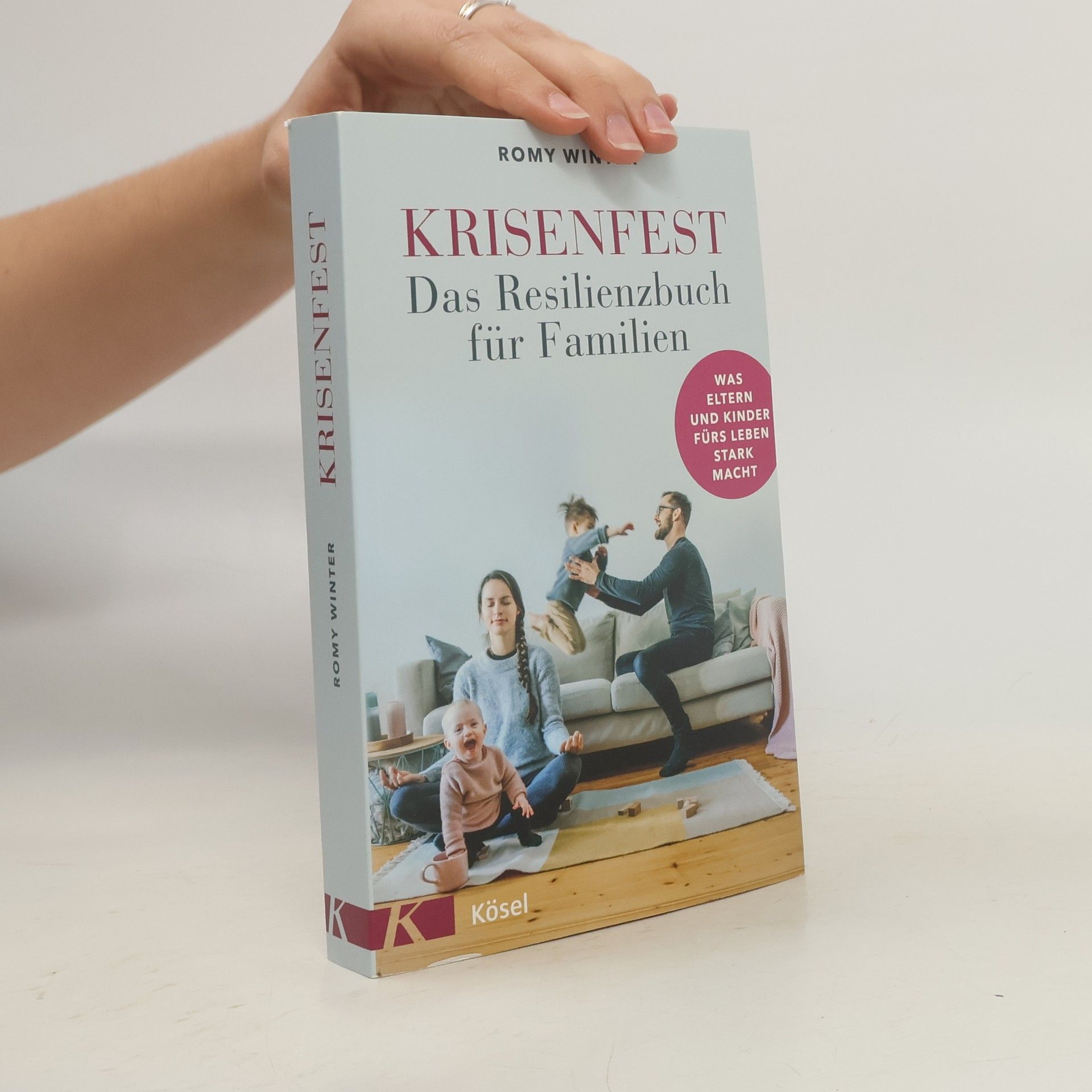 Krisenfest - Das Resilienzbuch für Familien
