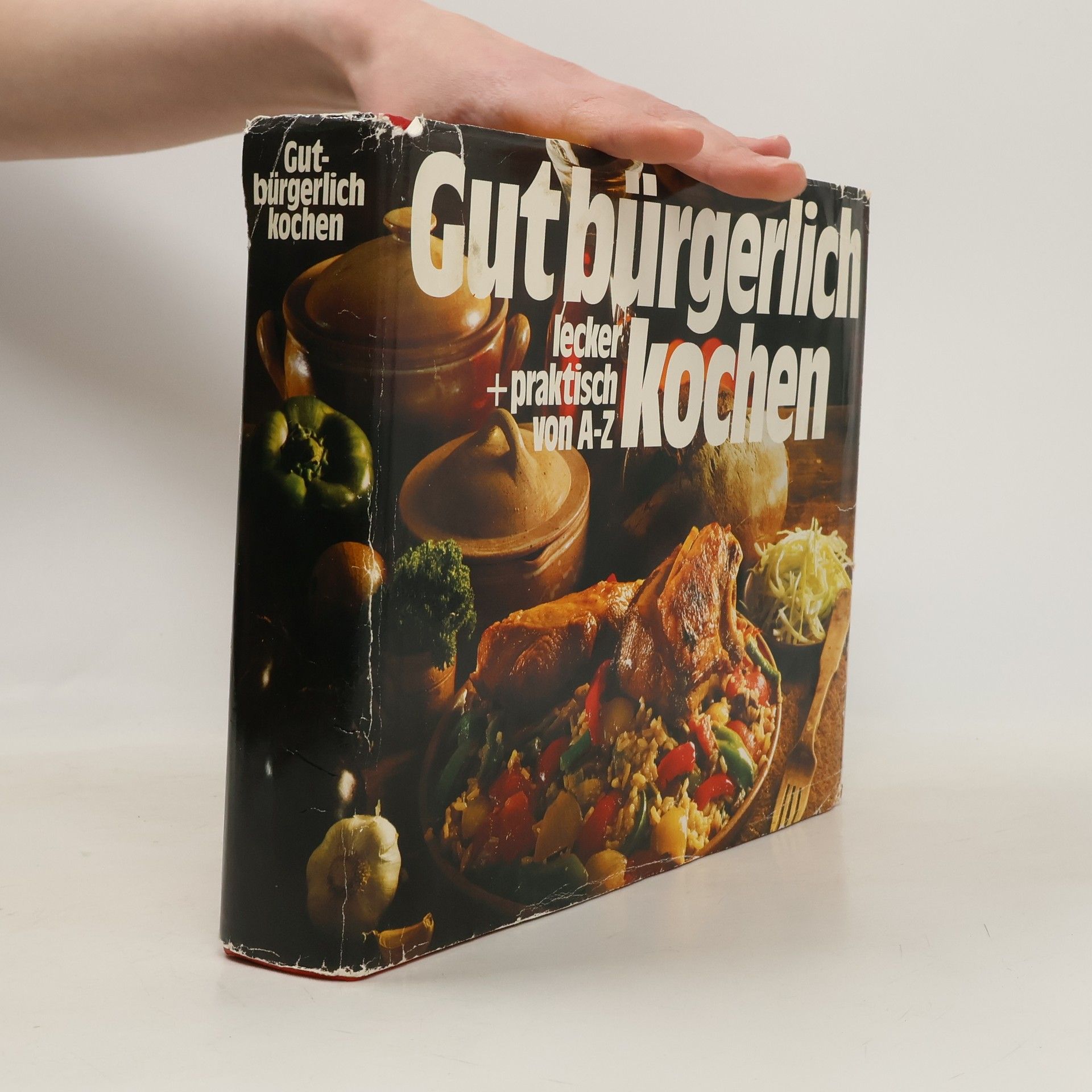 Autorenkollektiv Gut bürgerlich kochen