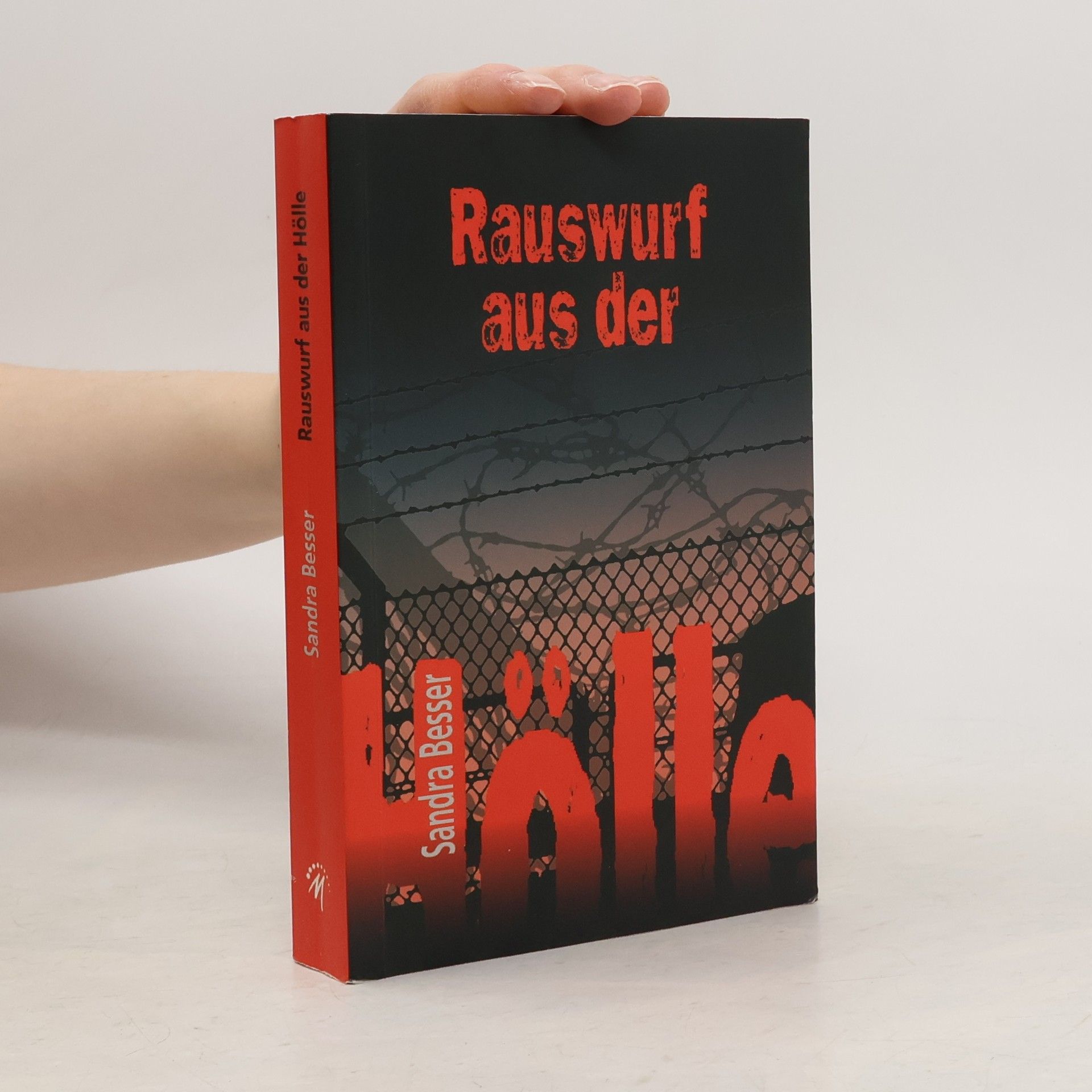 Rauswurf aus der Hölle