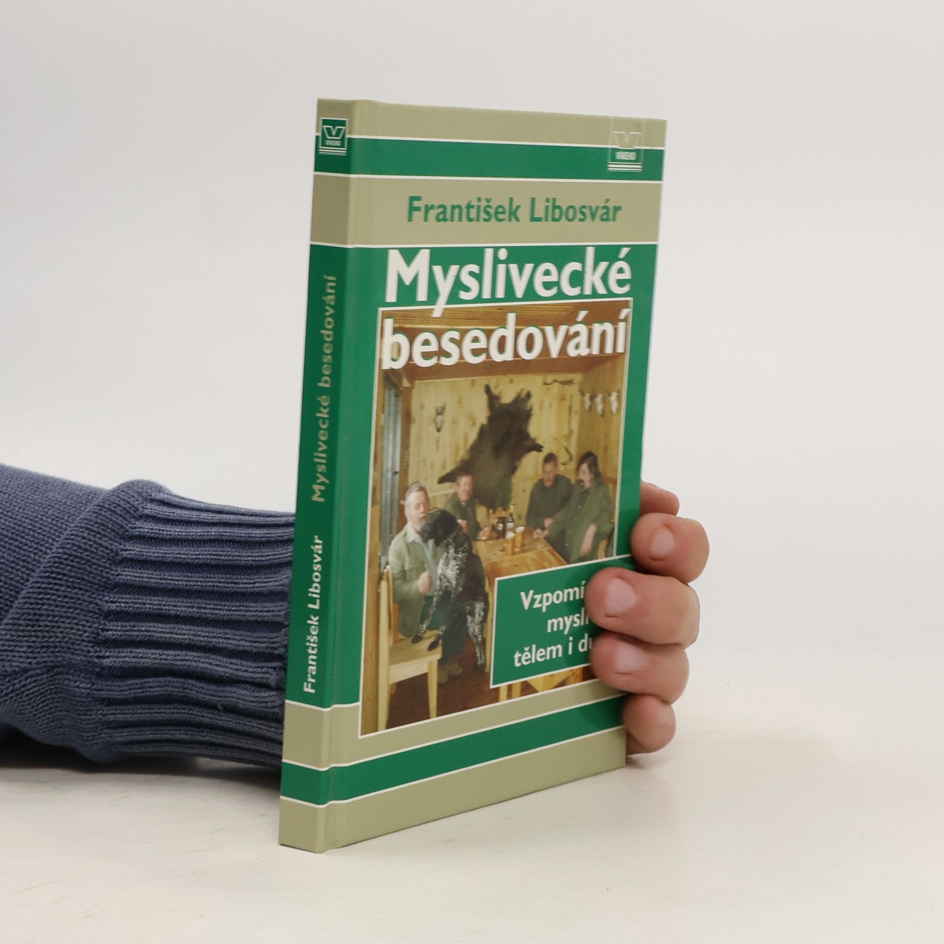 František Libosvár Myslivecké besedování