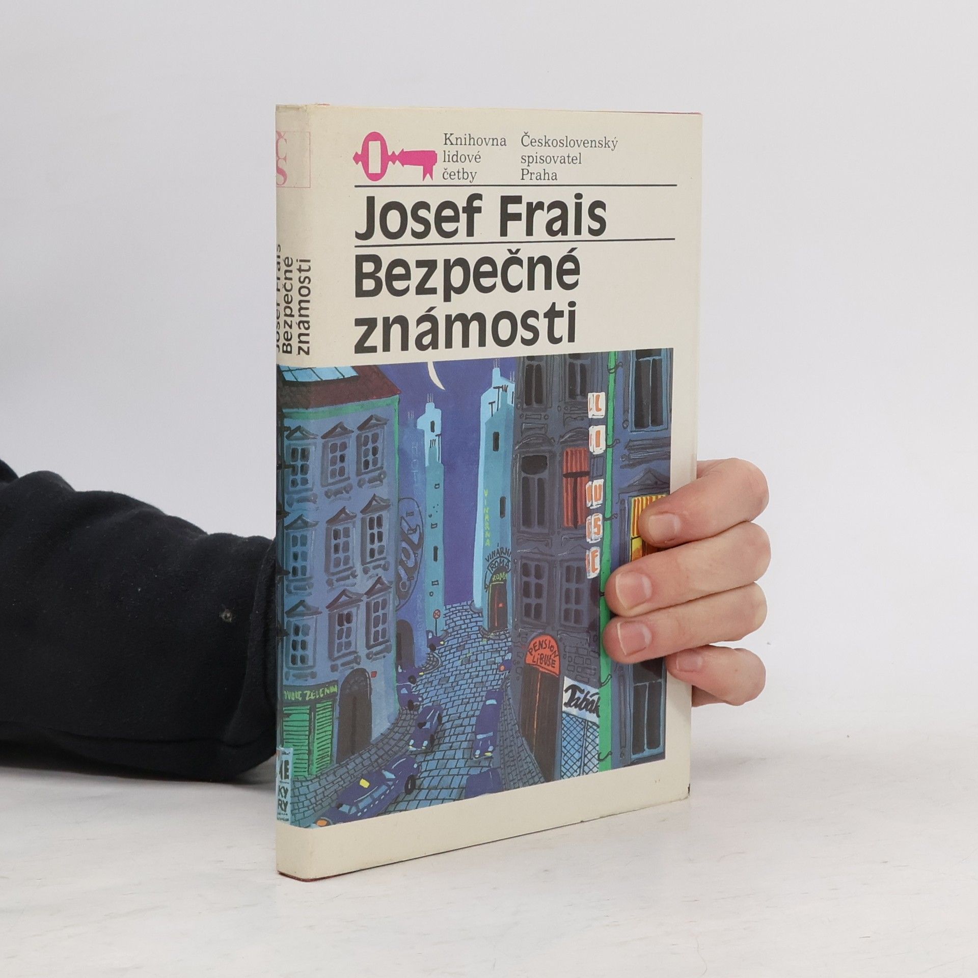 Josef Frais Bezpečné známosti