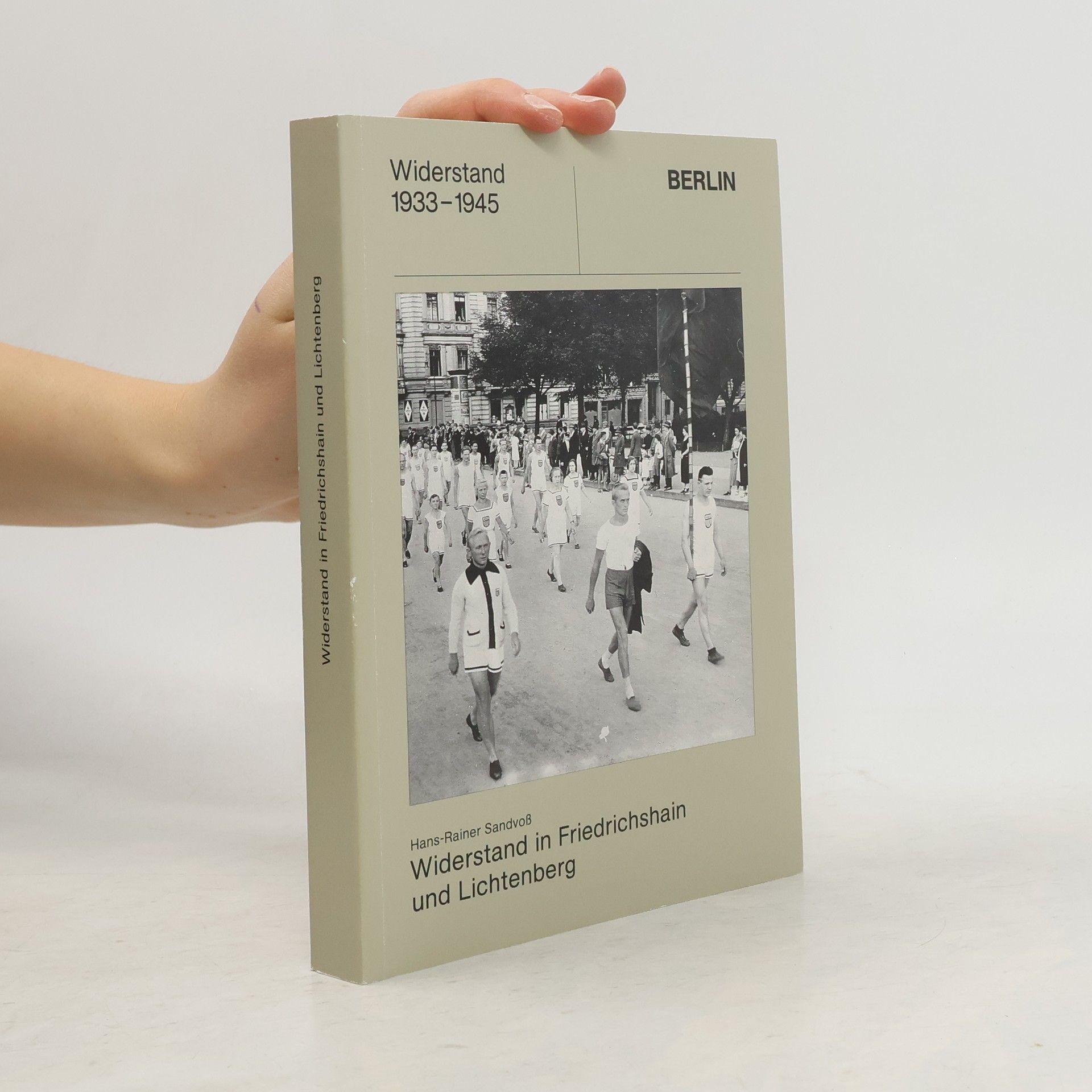 Widerstand in Friedrichshain und Lichtenberg