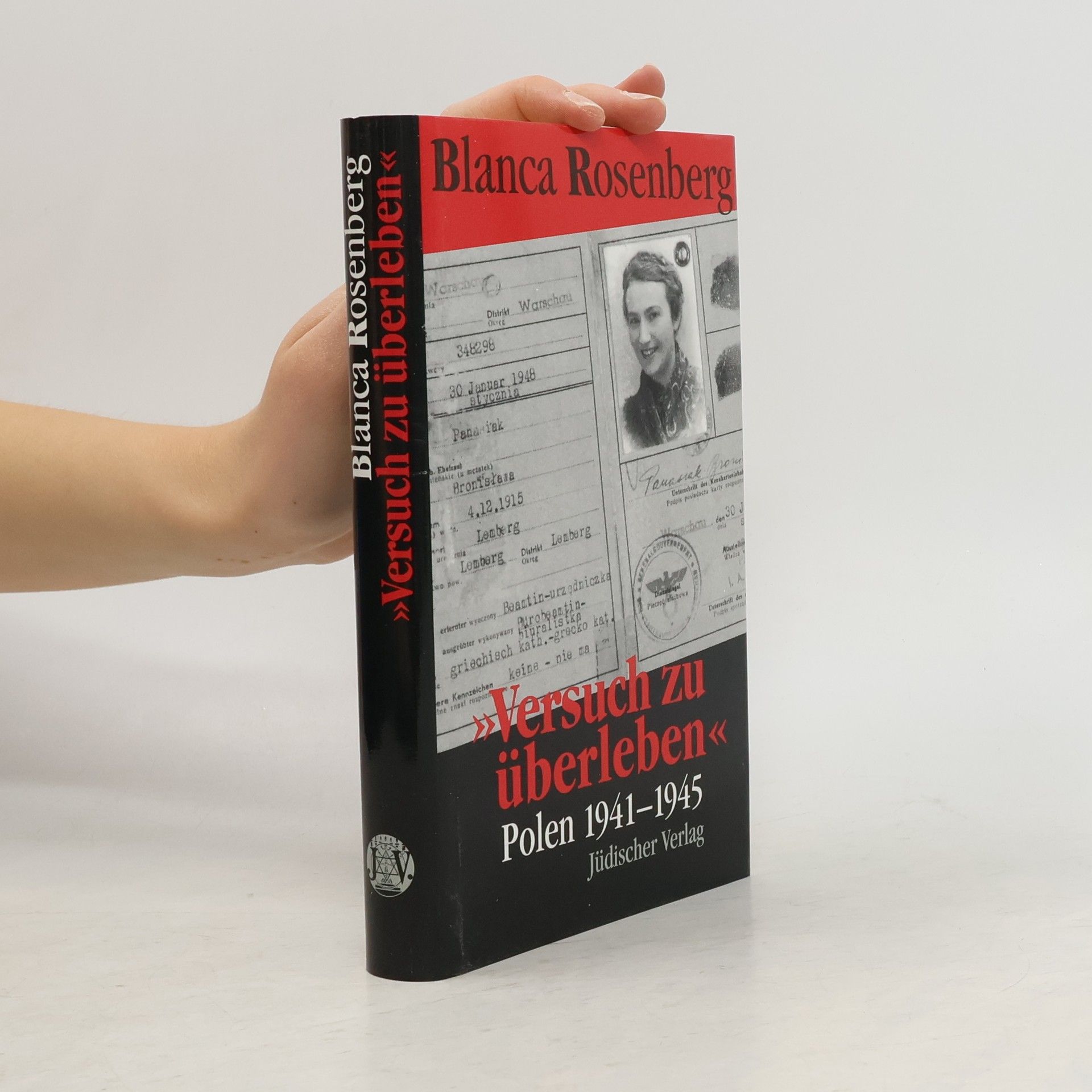 Blanca Rosenberg Versuch zu überleben ...