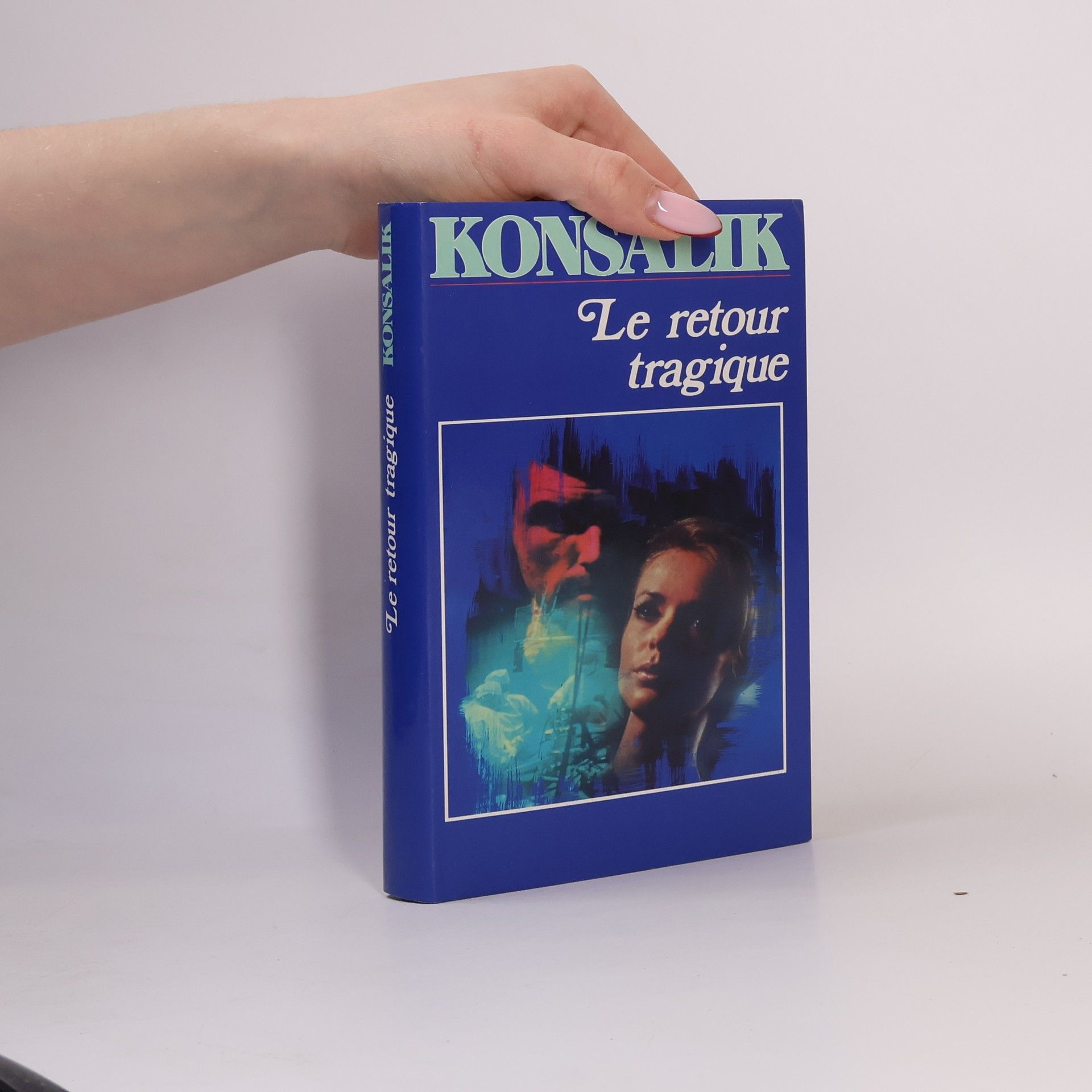 Heinz Guenther Konsalik Le retour tragique
