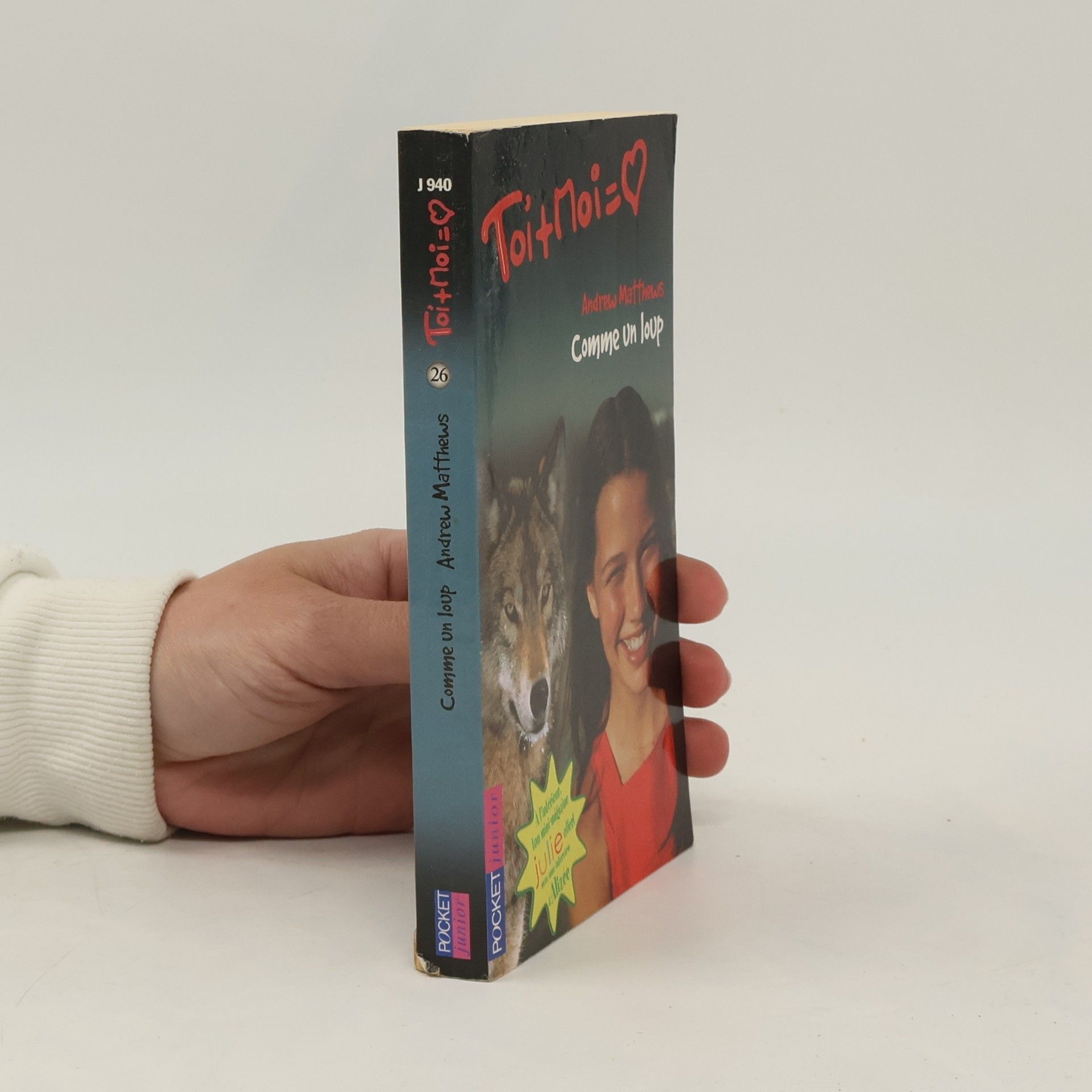 Andrew Matthews Toi+Moi=♡ - 26: Comme un loup