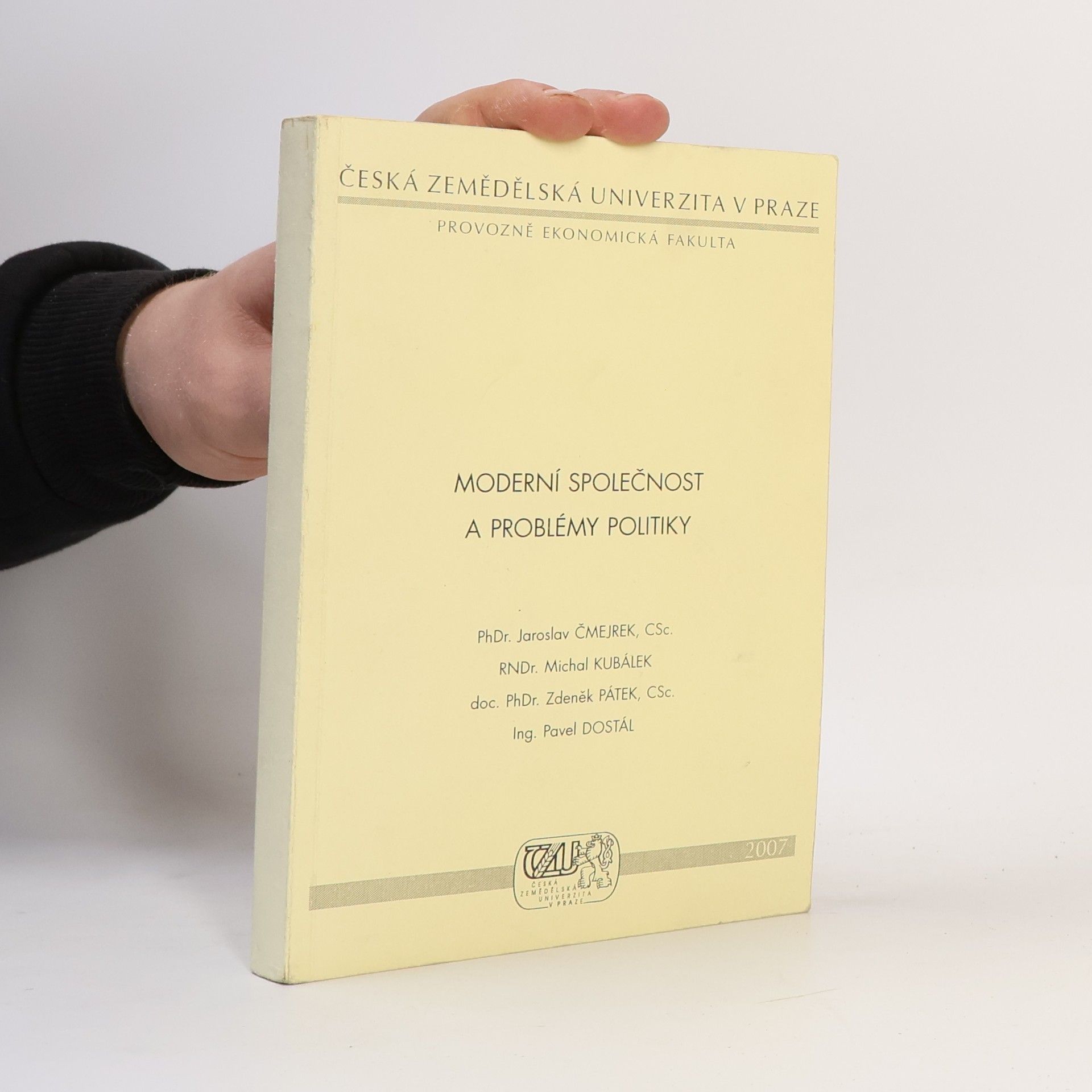 Autorenkollektiv Moderní společnost a problémy politiky