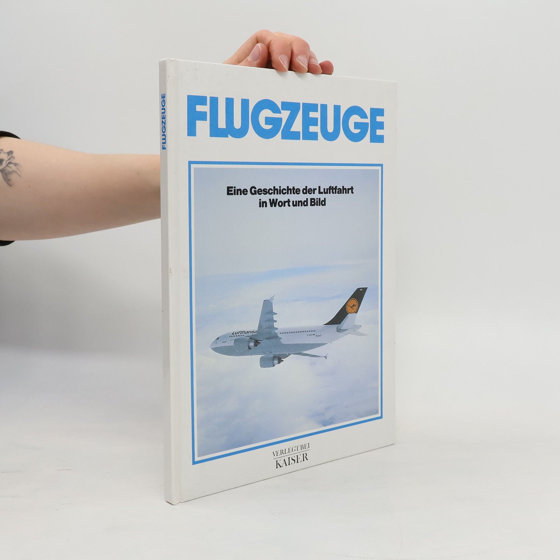 Rolf L. Temming Flugzeuge : eine Geschichte der Luftfahrt in Wort und Bild