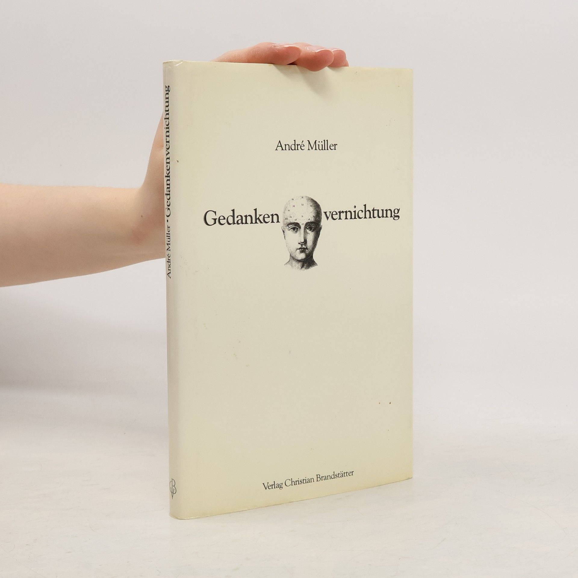 André Müller Gedankenvernichtung