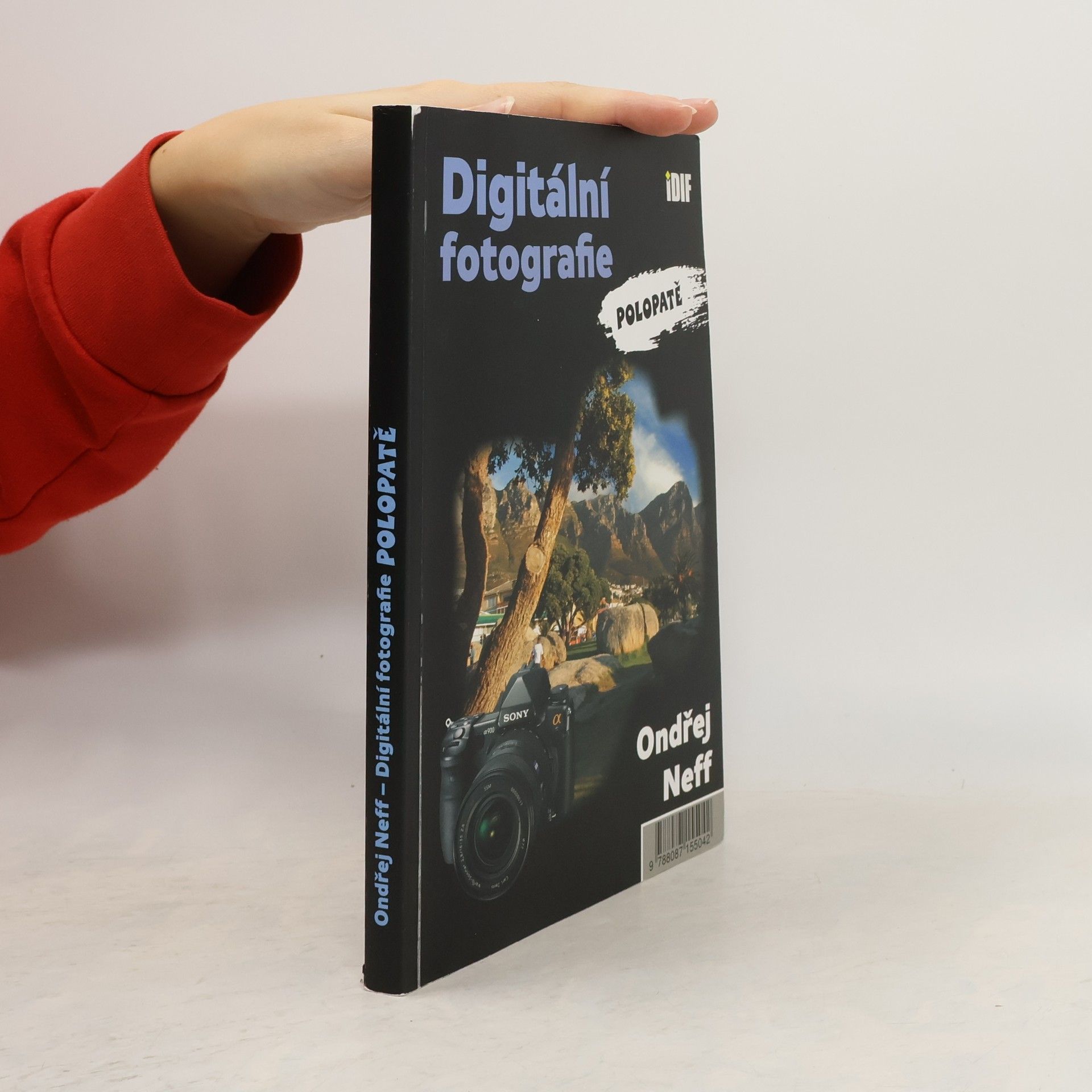 Ondřej Neff Digitální fotografie polopatě