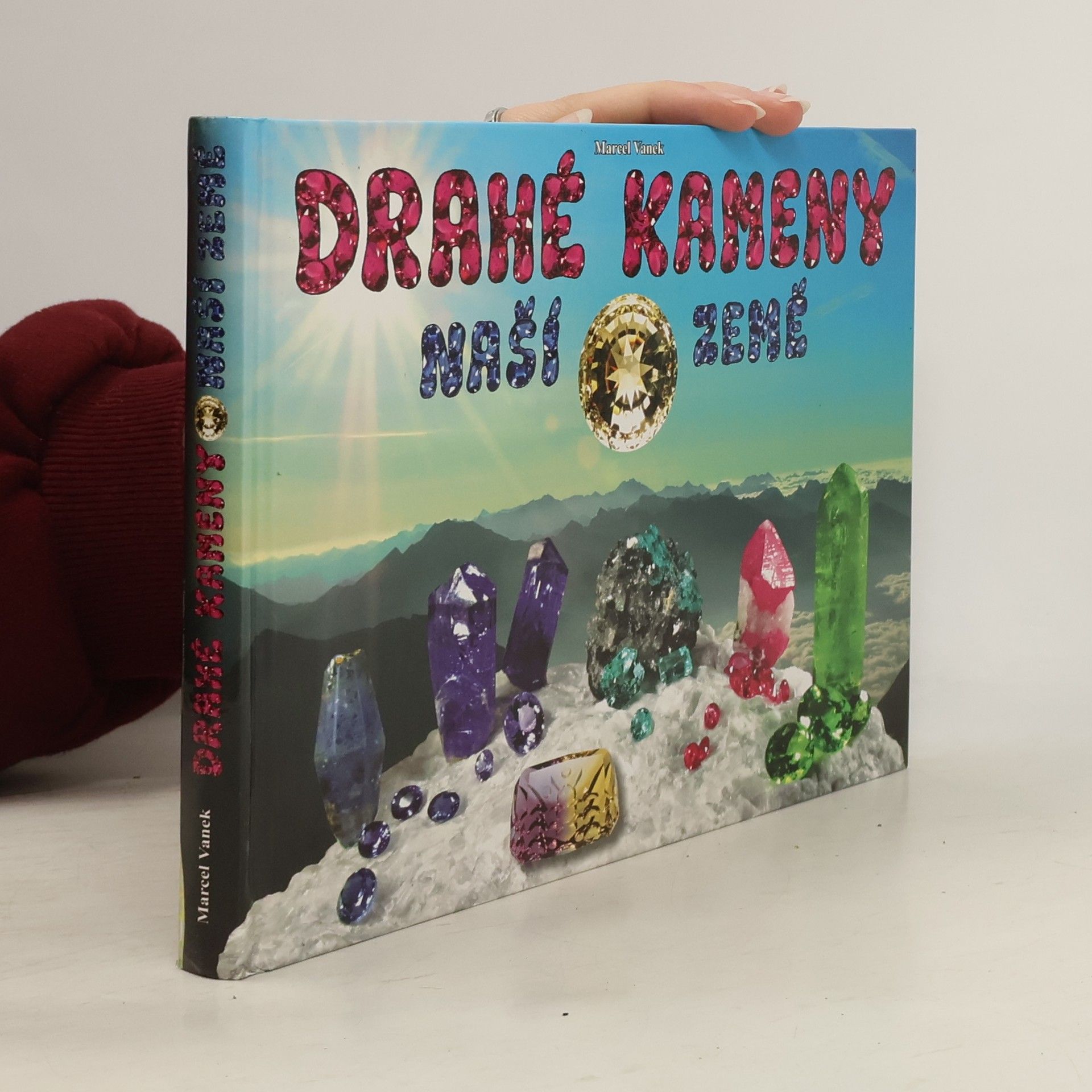 Drahé kameny naší Země