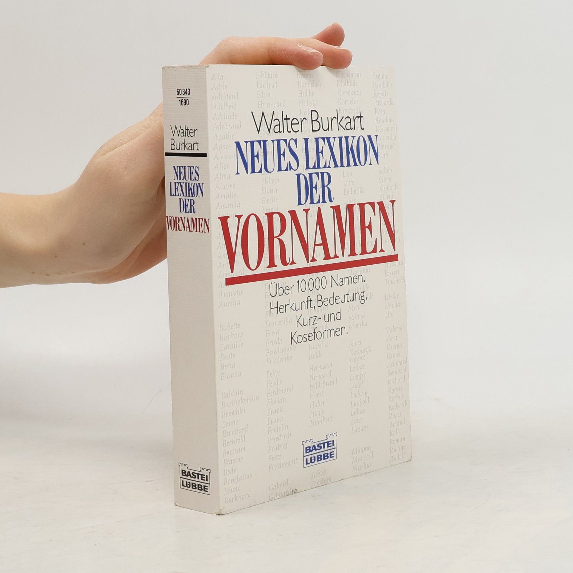 Walter Burkart Neues Lexikon der Vornamen