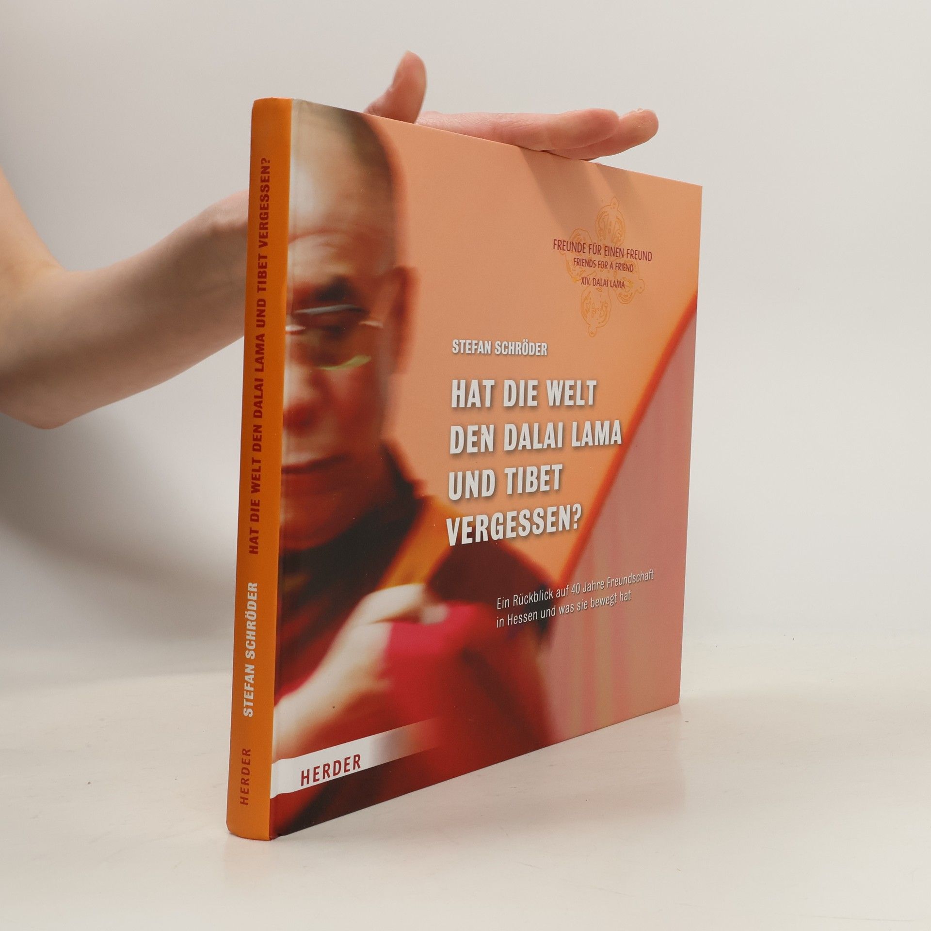 Stefan Schröder Hat die Welt den Dalai Lama und Tibet vergessen?