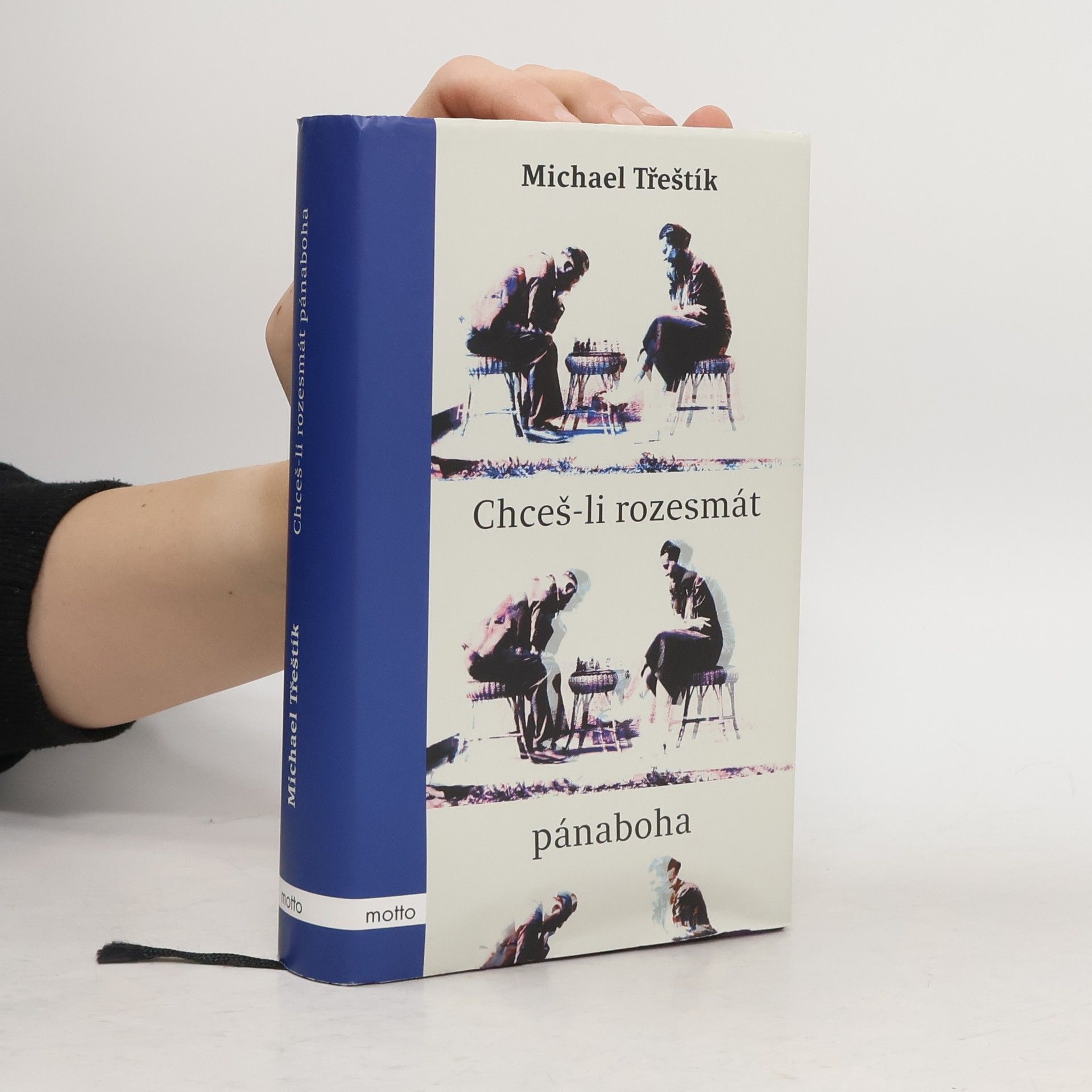 Michael Třeštík Chceš-li rozesmát pánaboha