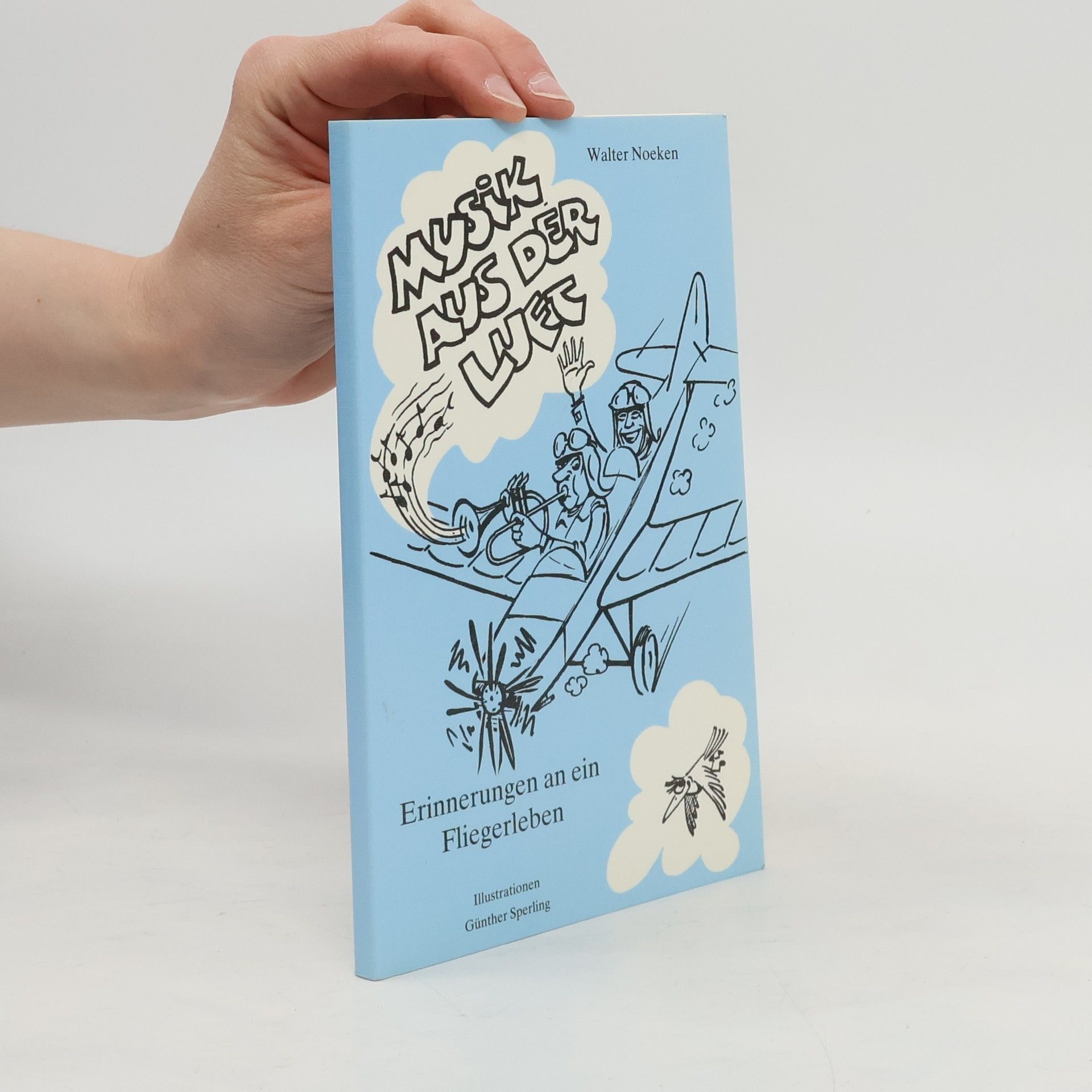 Walter Noeken Musik aus der Luft