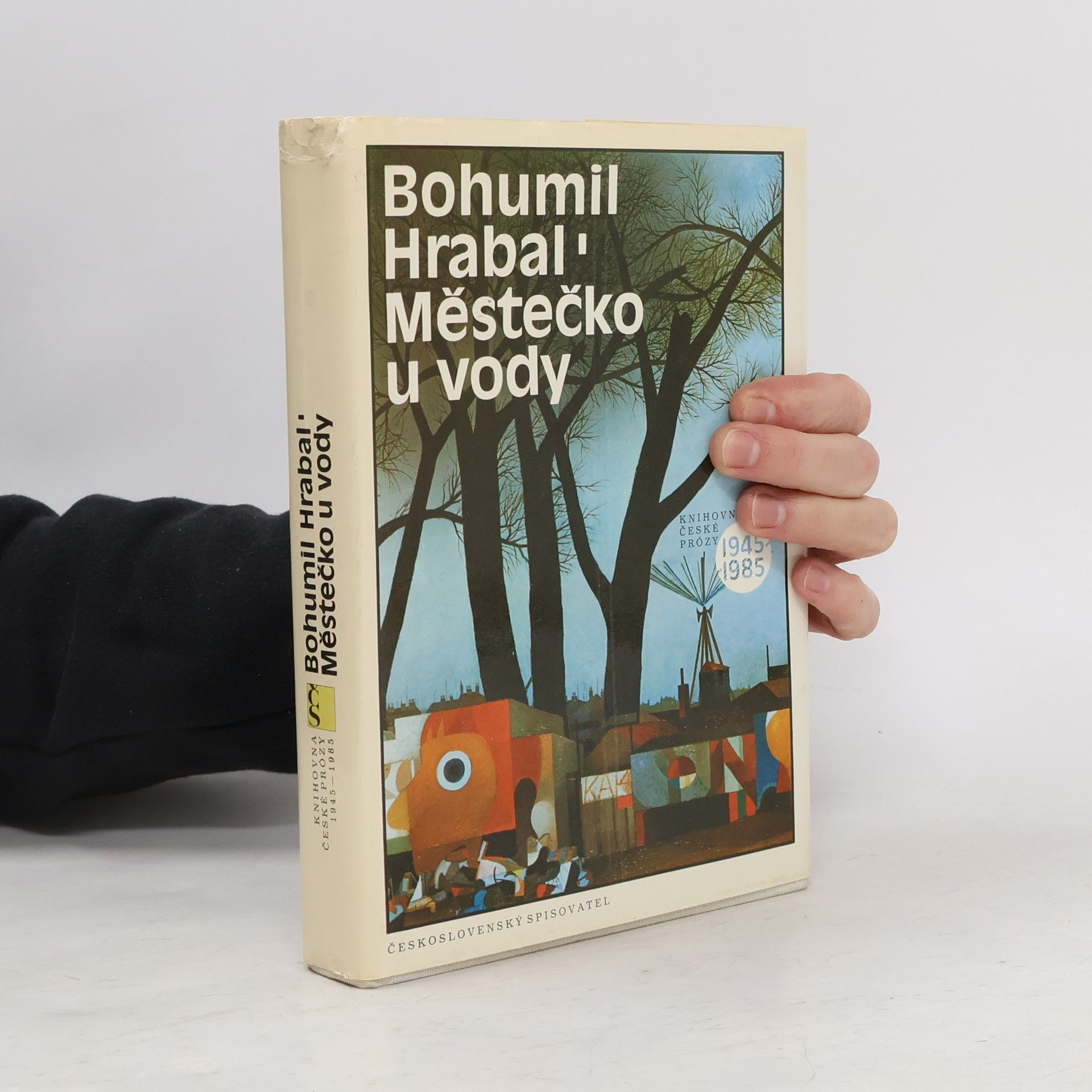 Bohumil Hrabal Městečko u vody