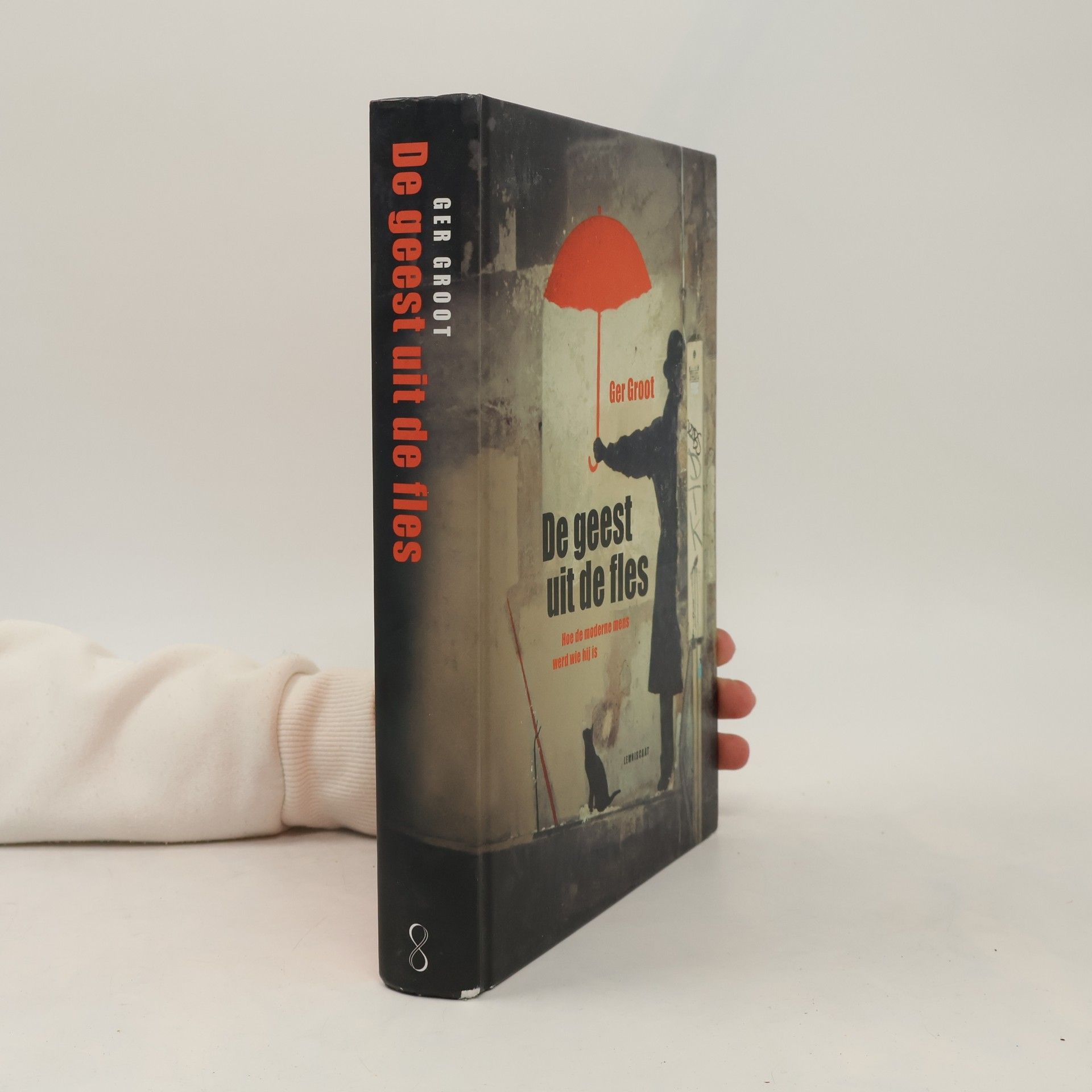 De geest uit de fles: Hoe de moderne mens werd wie hij is