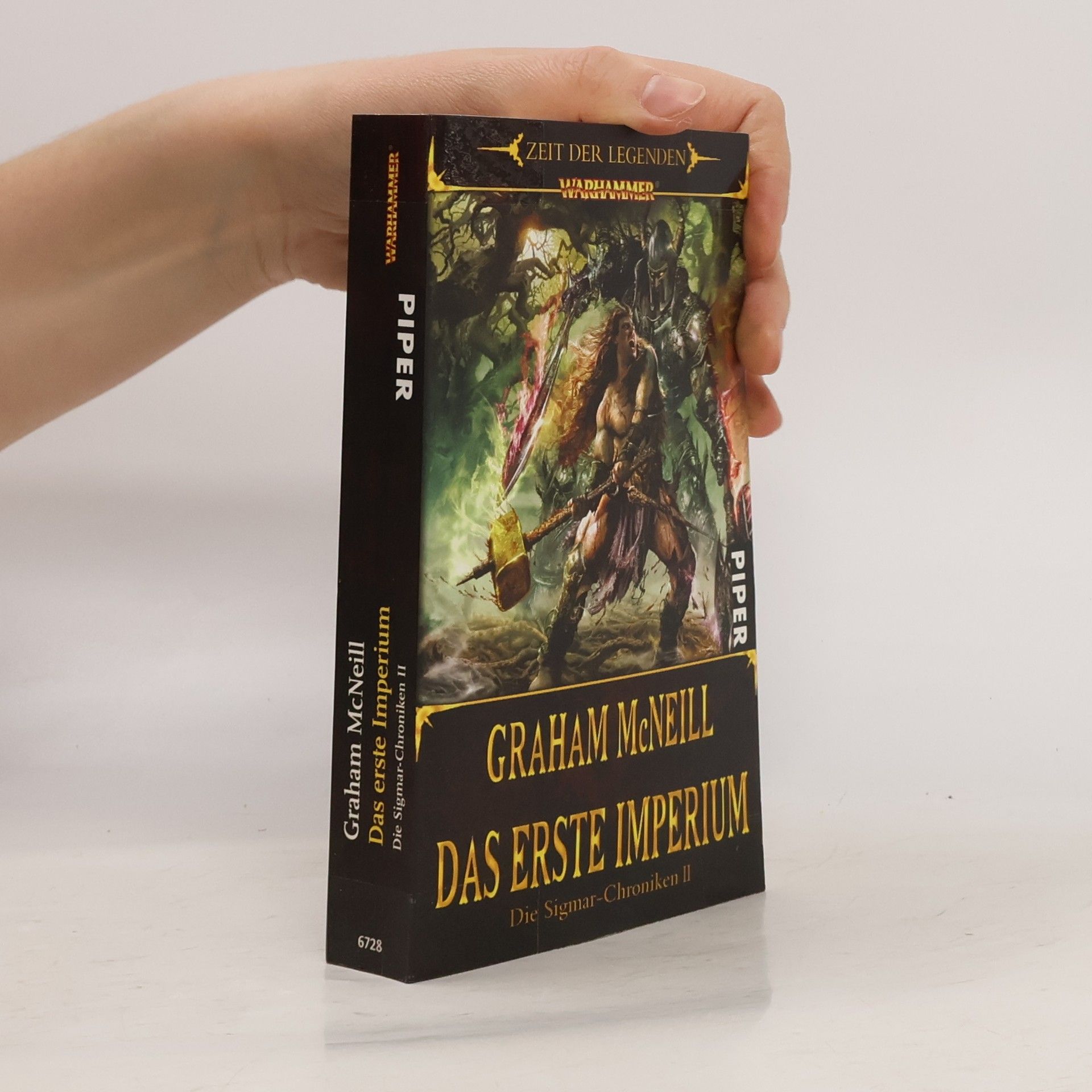 Graham McNeill Das erste Imperium. Warhammer. Zeit der Legenden - Die Sigmar-Chroniken 2