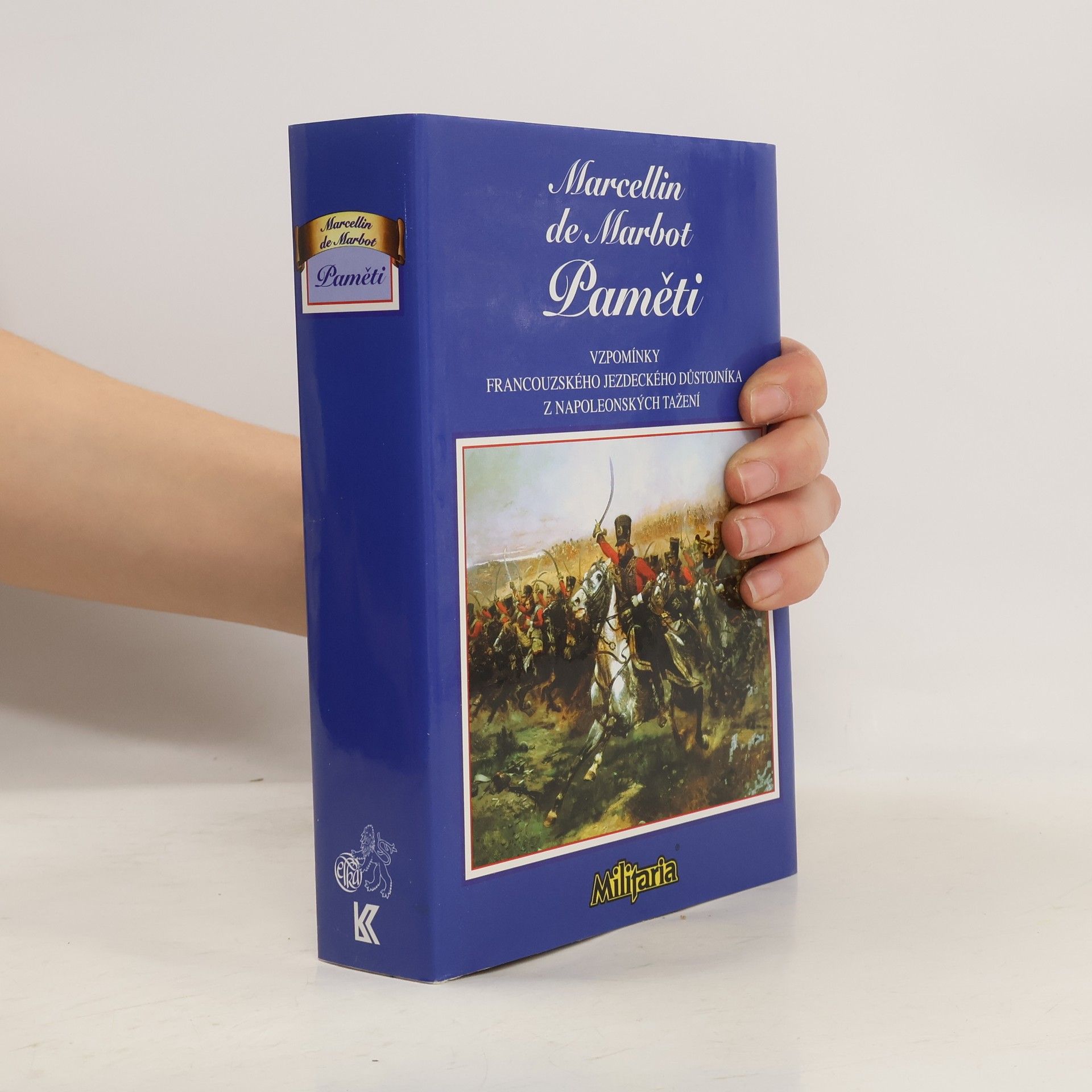 Paměti. Vzpomínky francouzského jezdeckého důstojníka z napoleonských tažení