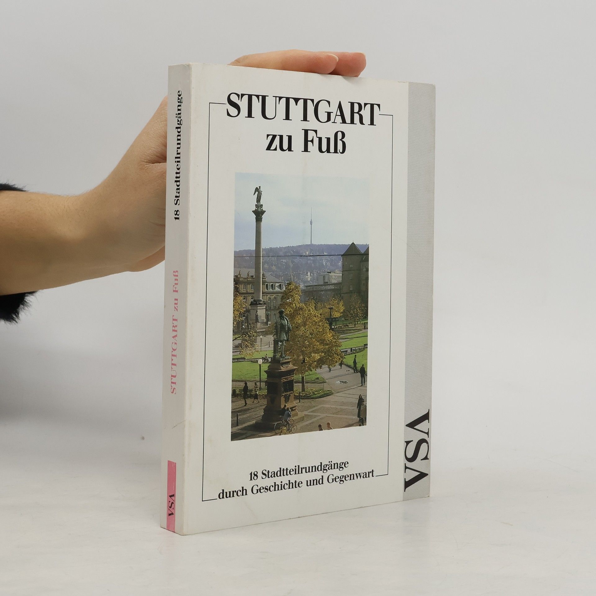 Werner Skrentny Stuttgart zu Fuss