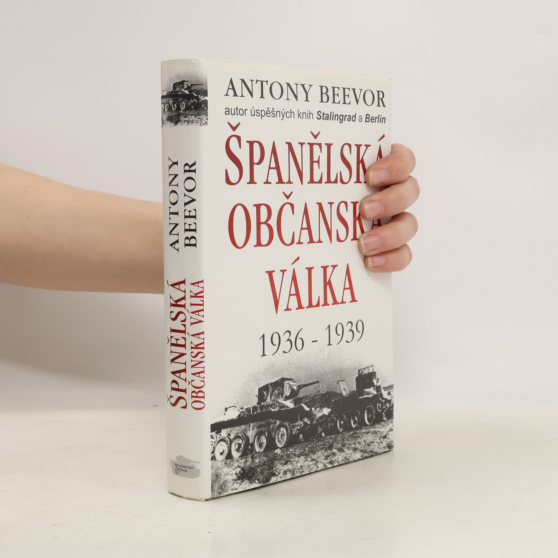 Antony Beevor Španělská občanská válka