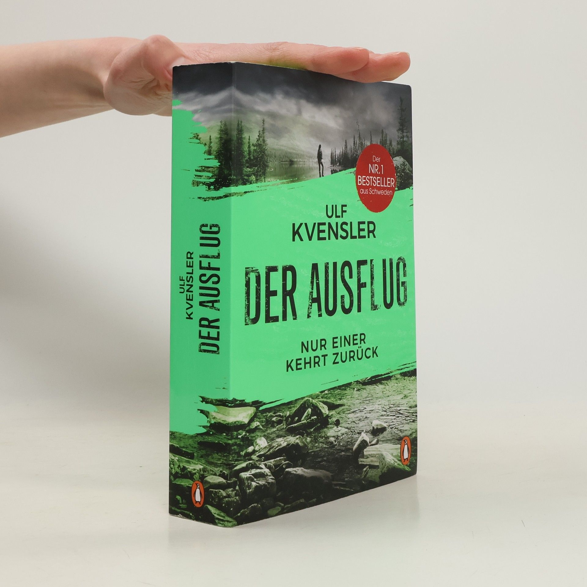 Ulf Kvensler Der Ausflug - Nur einer kehrt zurück